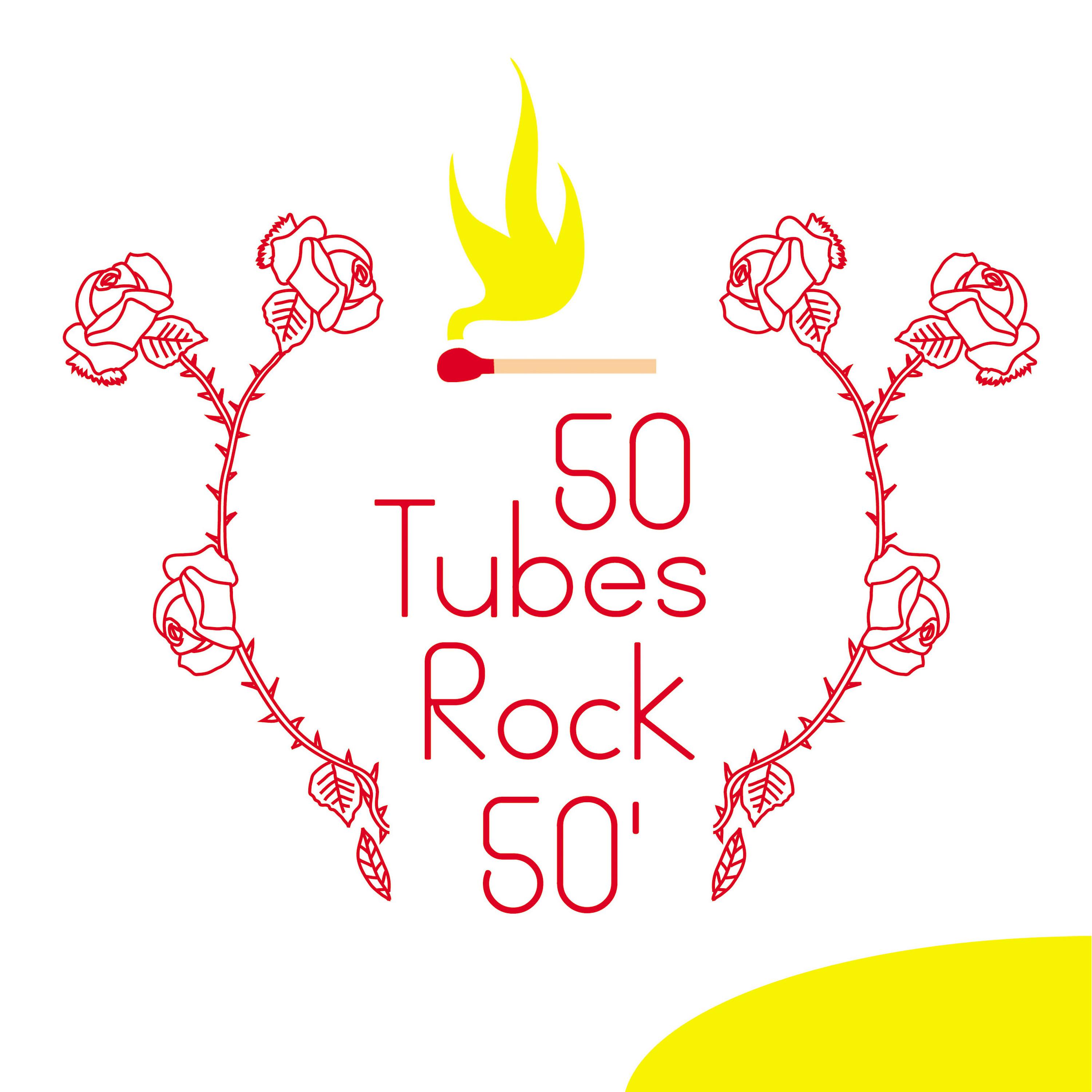 Постер альбома 50 Tubes Rock 50'
