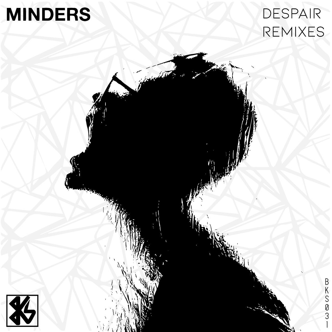 Minders - Despair (Herny C & Version Remix)