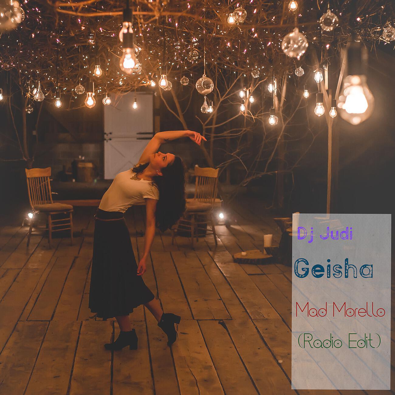 DJ Judi - Geisha (Mad Morello Remix)