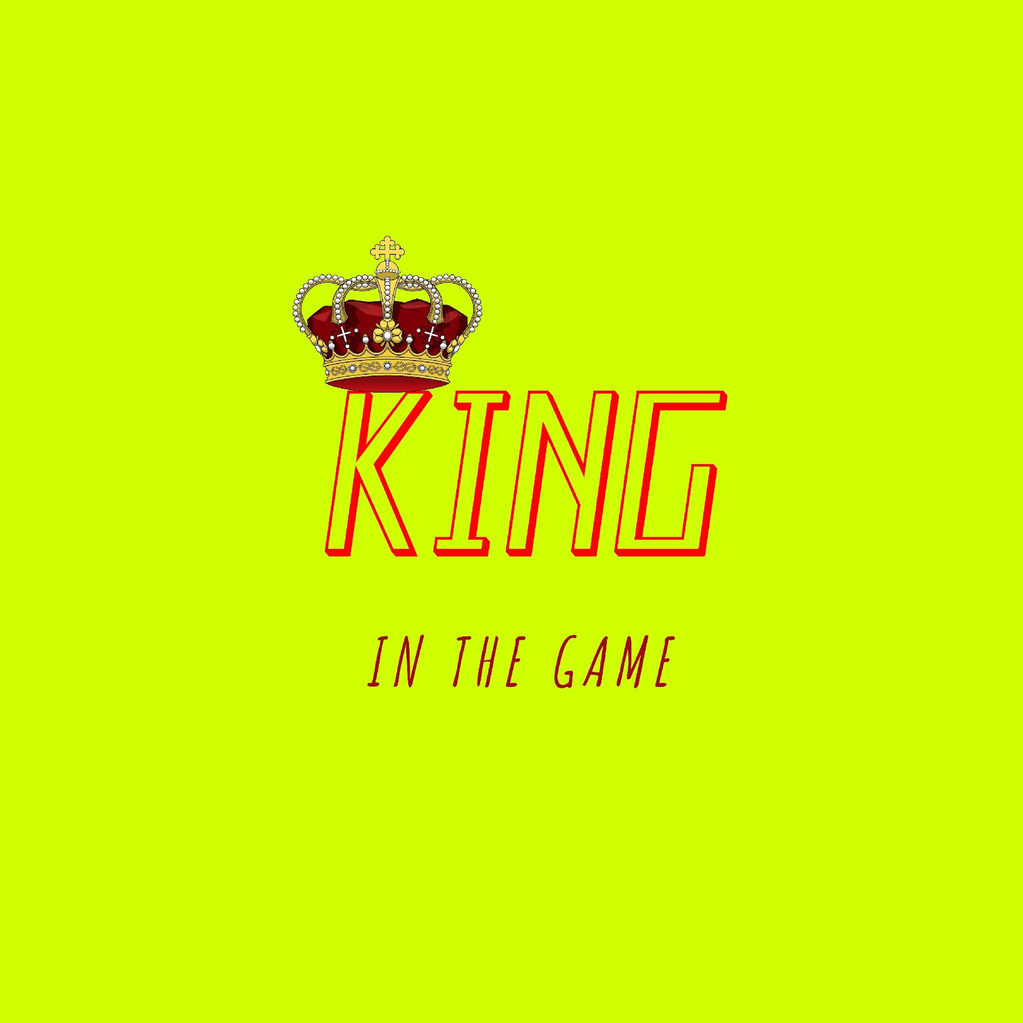 Постер альбома King In The Game