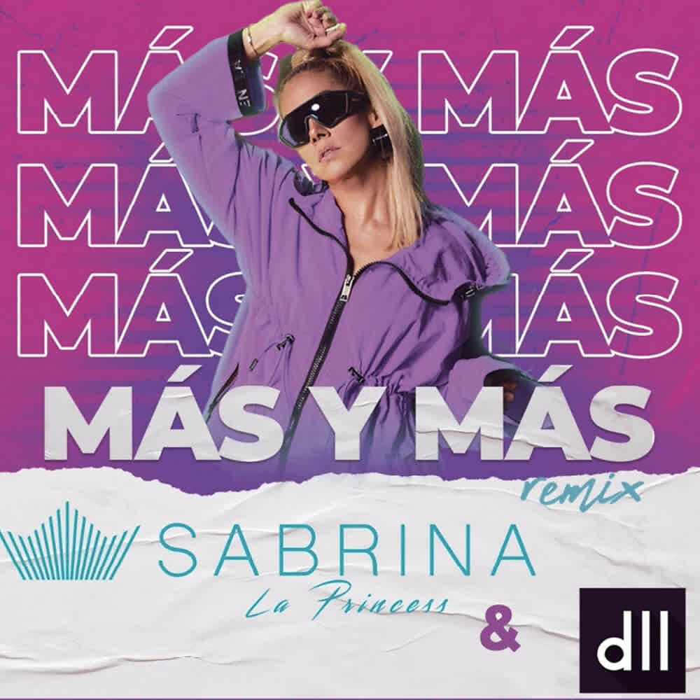 Sabrina La Princess - Más y Más (Remix)