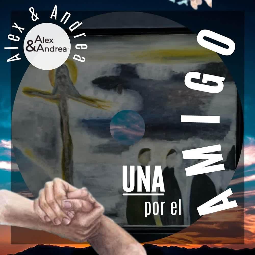 Постер альбома Una por el Amigo