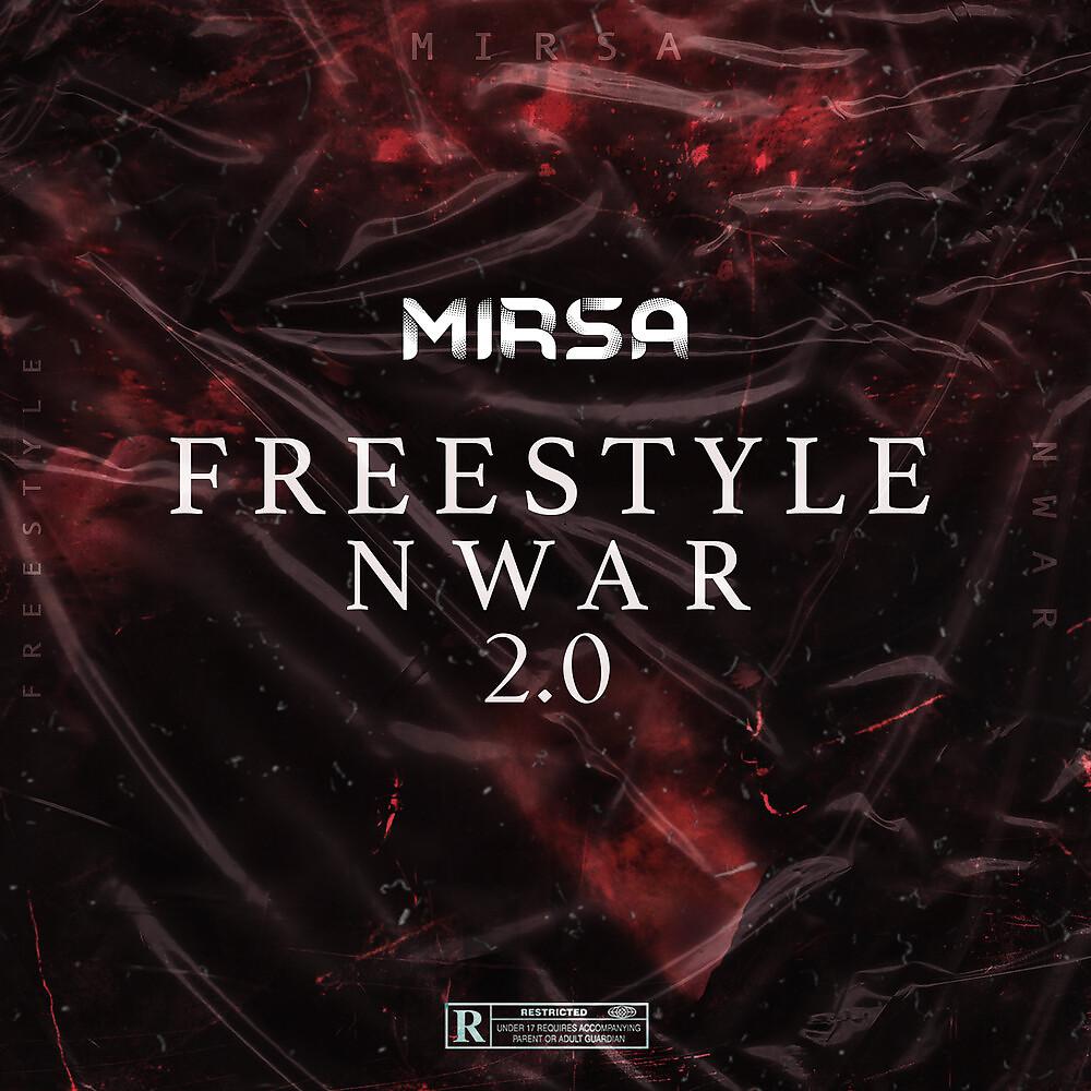 Постер альбома Freestyle Nwar 2.0
