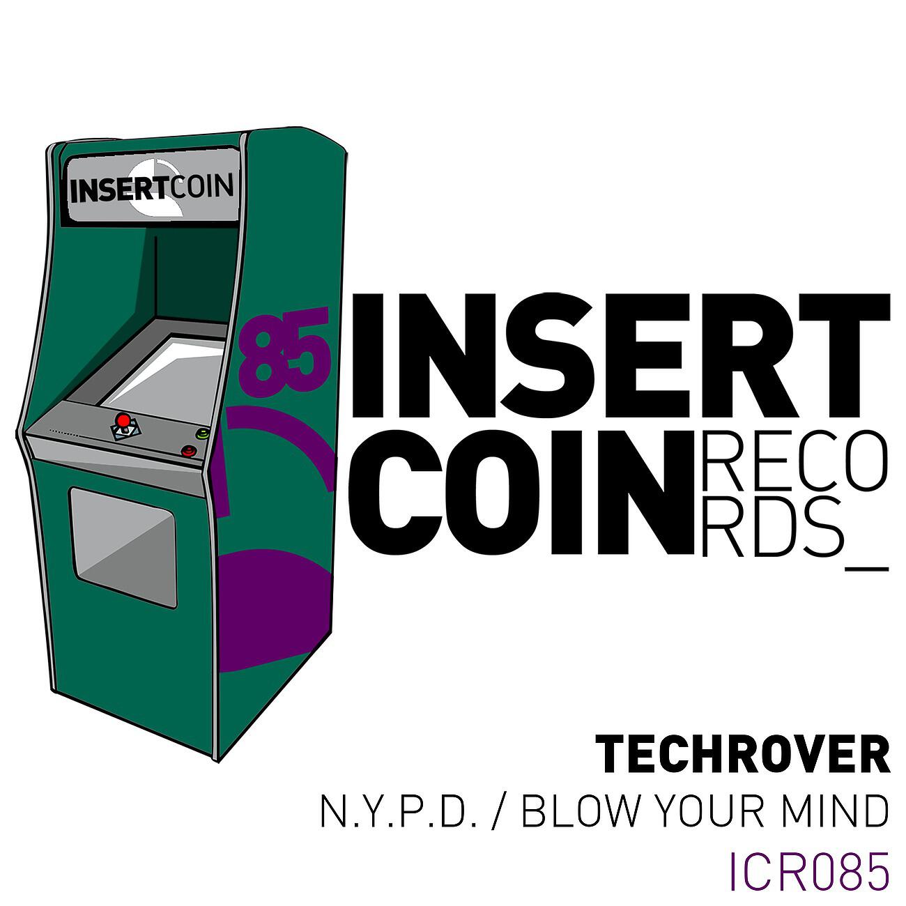 Techrover - Blow Your Mind