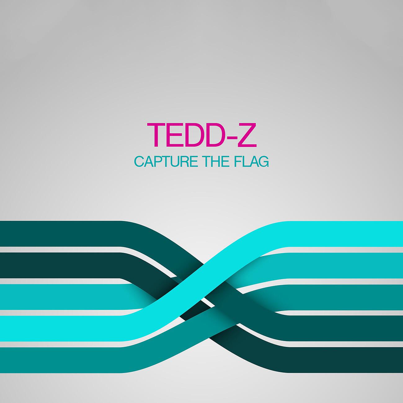 Tedd-Z - Capture the Flag (Original Mix)