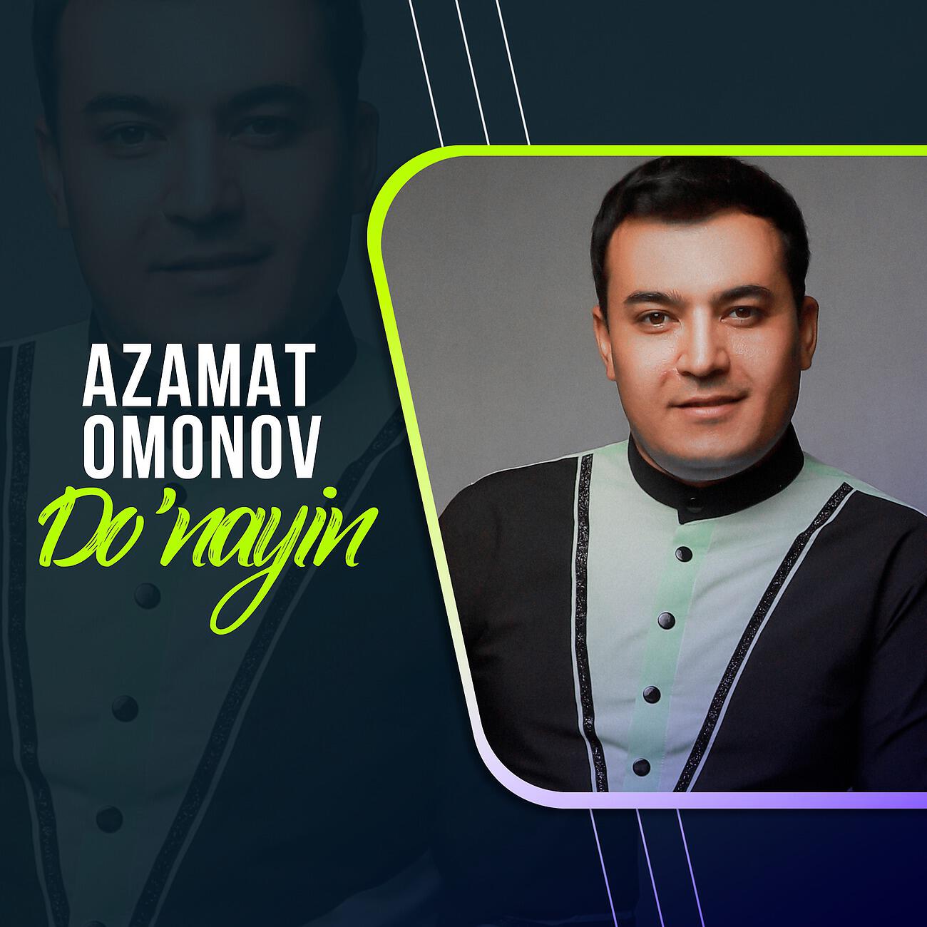 Azamat Omonov - Do'nayin