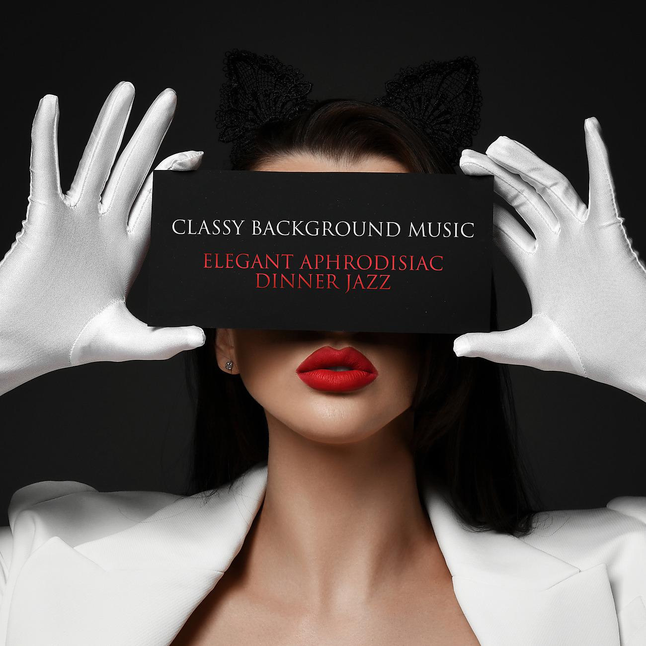 Постер альбома Classy Background Music – Elegant Aphrodisiac Dinner Jazz – Theatrical Tragedy Baroque Jazz Ballads – Sensitive Cello Jazz