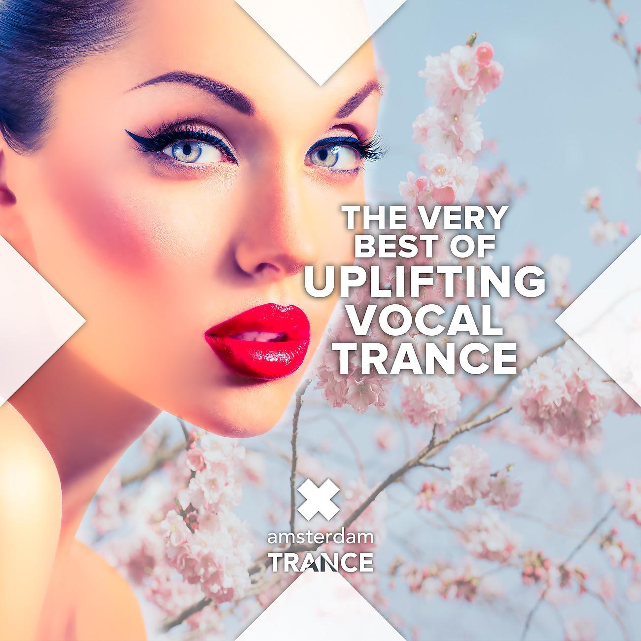 Постер альбома The Very Best of Uplifting Vocal Trance