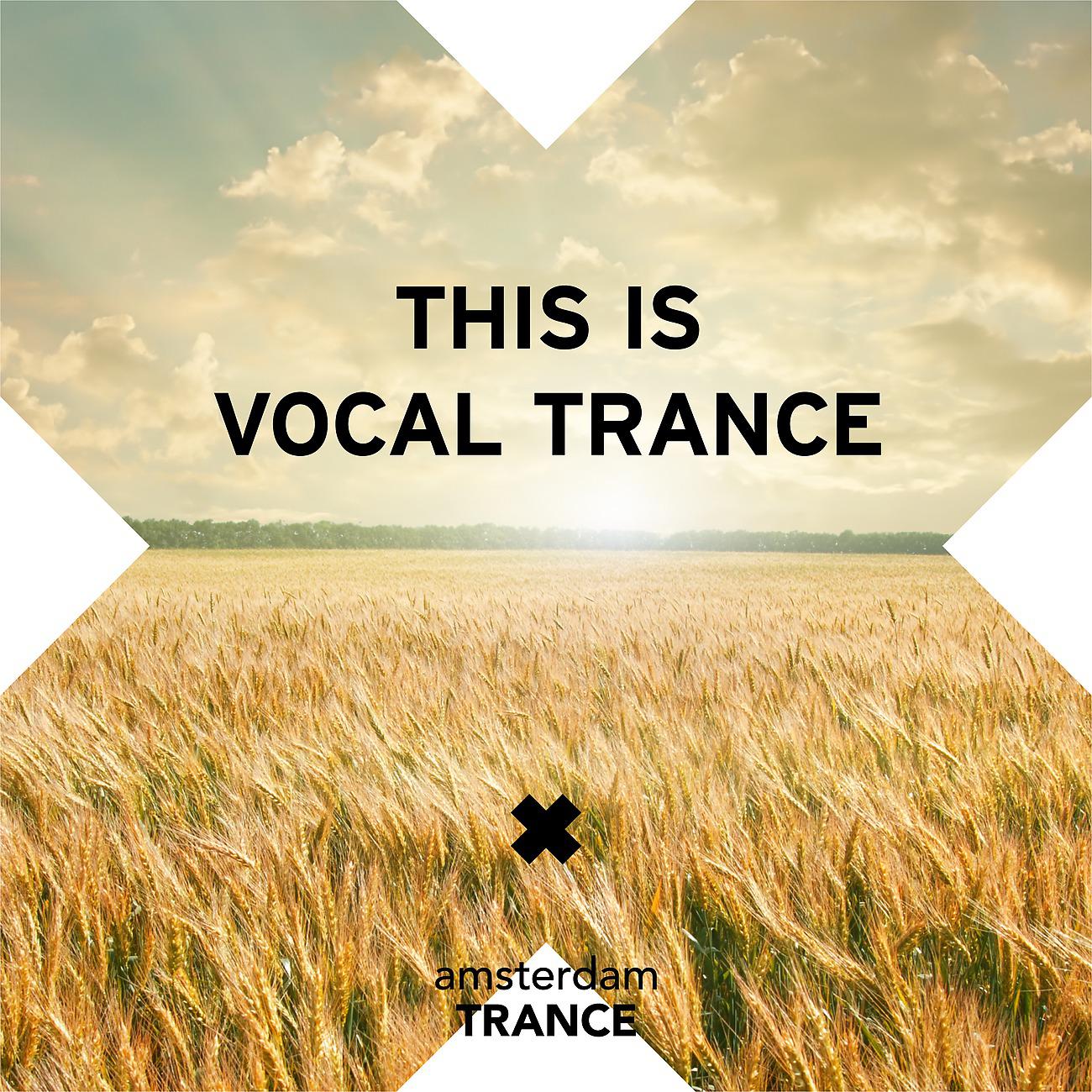 Постер альбома This Is Vocal Trance