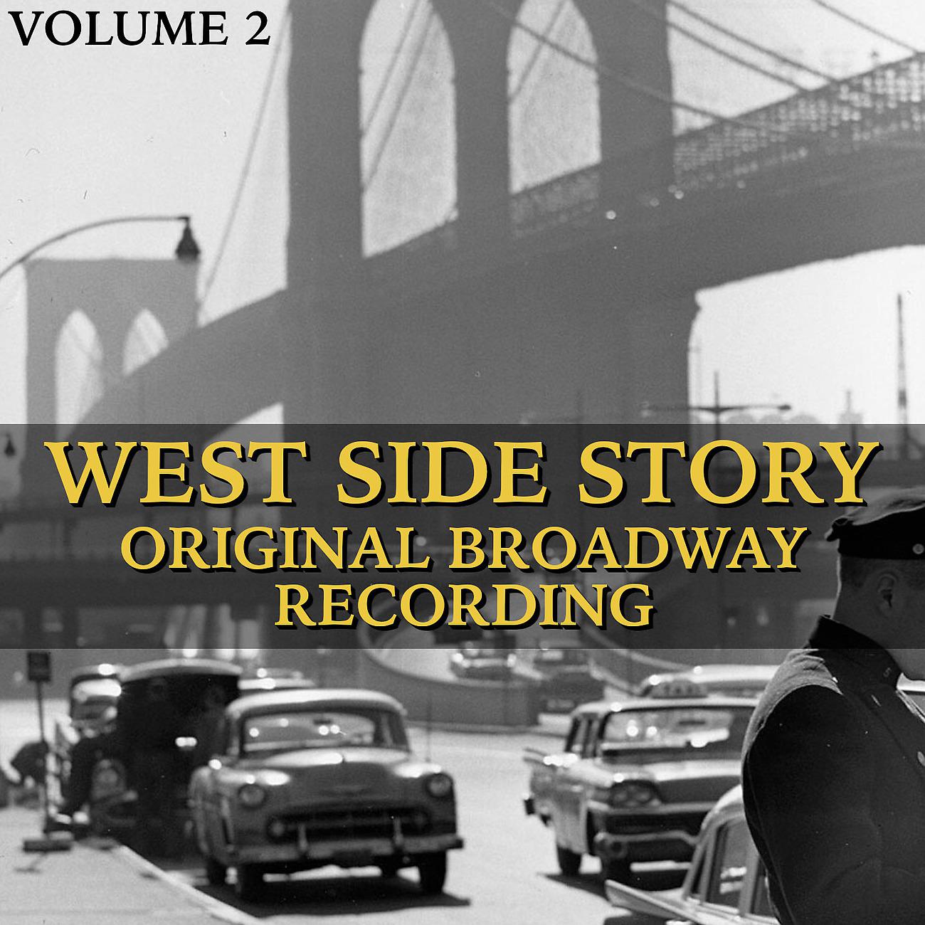 Постер альбома West Side Story: Original Broadway Recording (Volume 2)