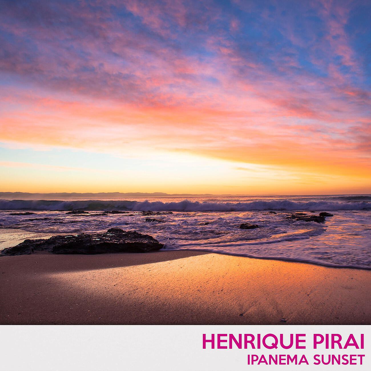 Henrique Pirai - Ipanema Sunset