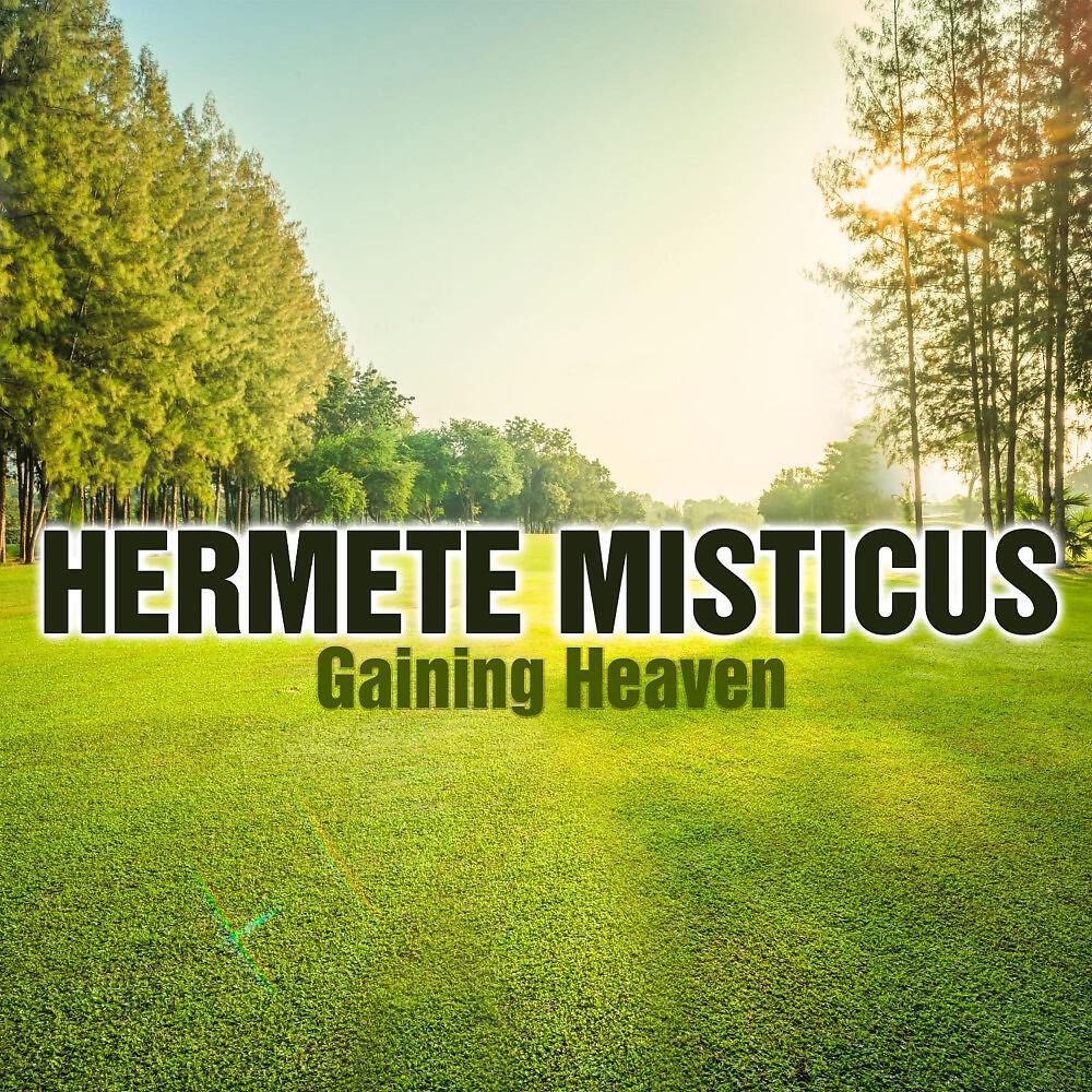 Hermete Misticus - Source of Power and Blessing