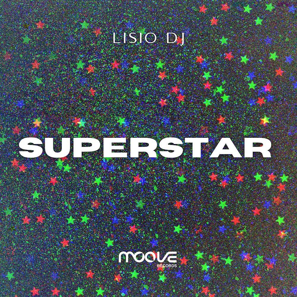 Lisio DJ - Superstar (Federico Key Remix 2012)