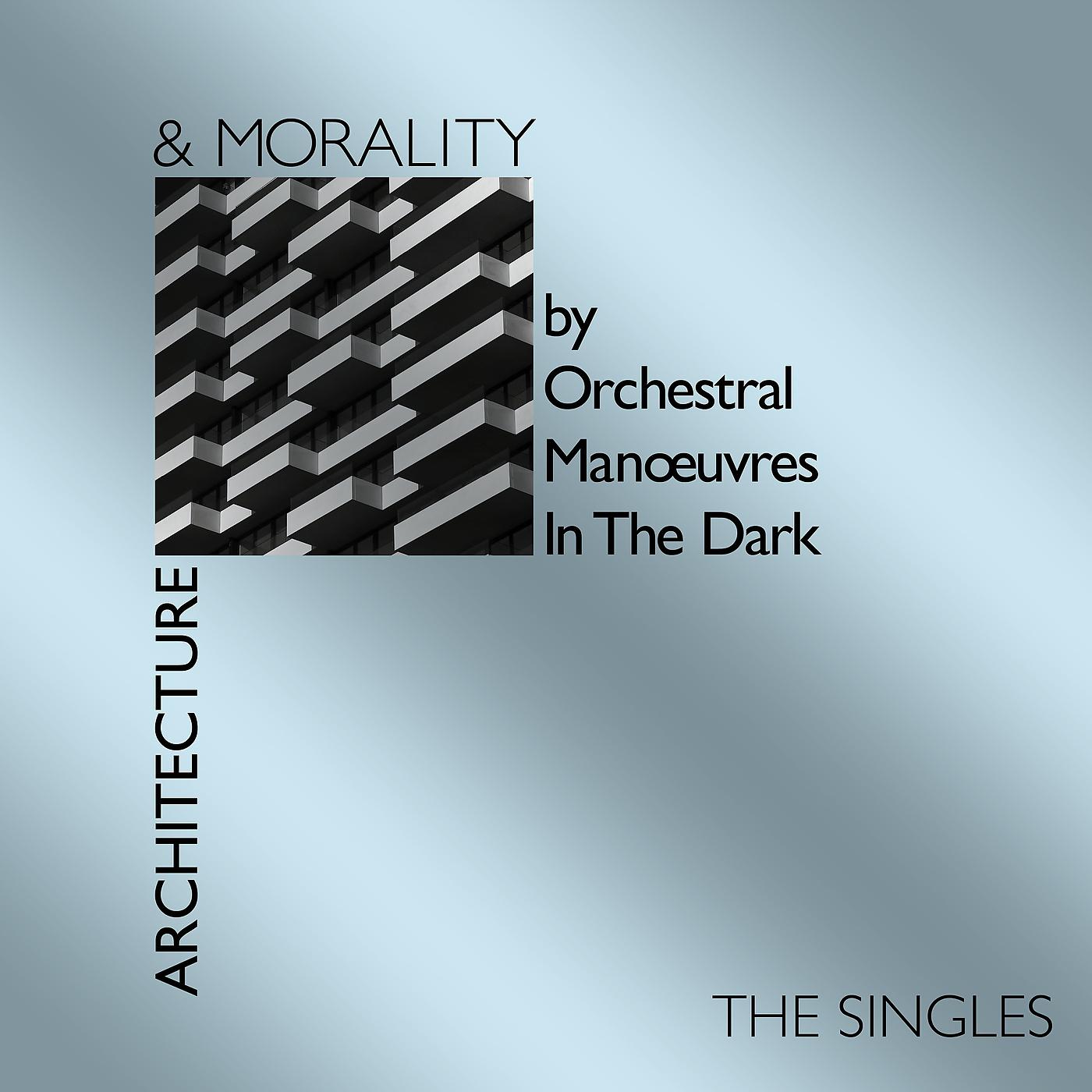 Постер альбома Architecture & Morality Singles