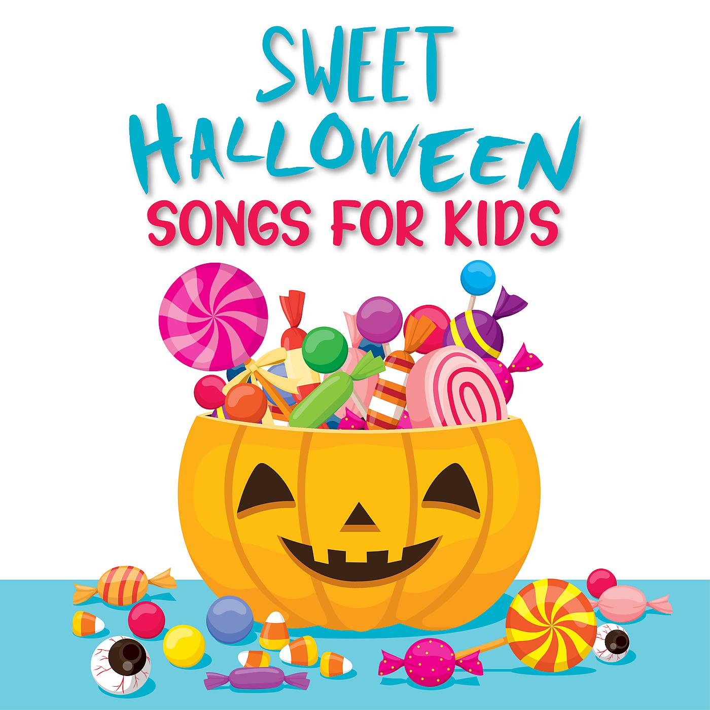 Постер альбома Sweet Halloween Songs For Kids