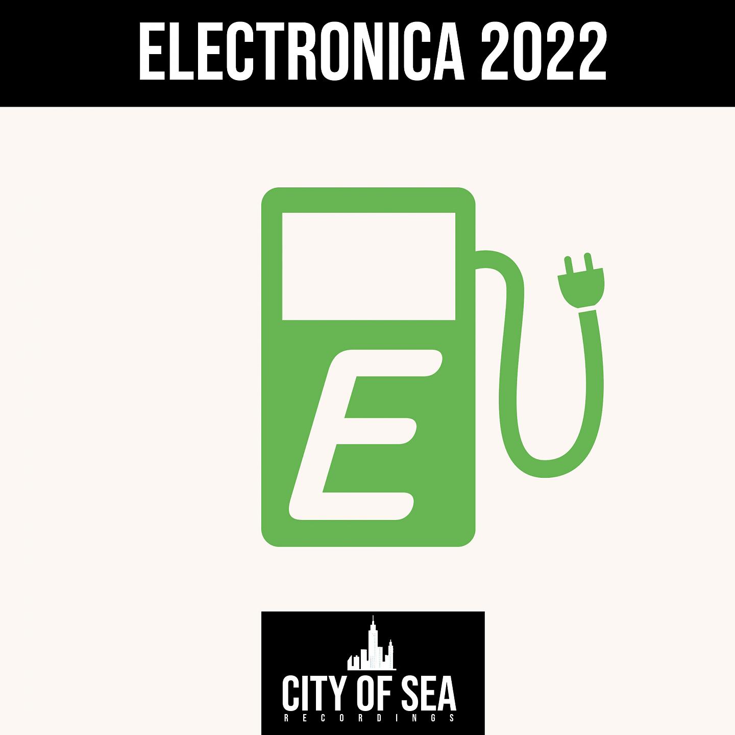 Постер альбома Electronica 2022