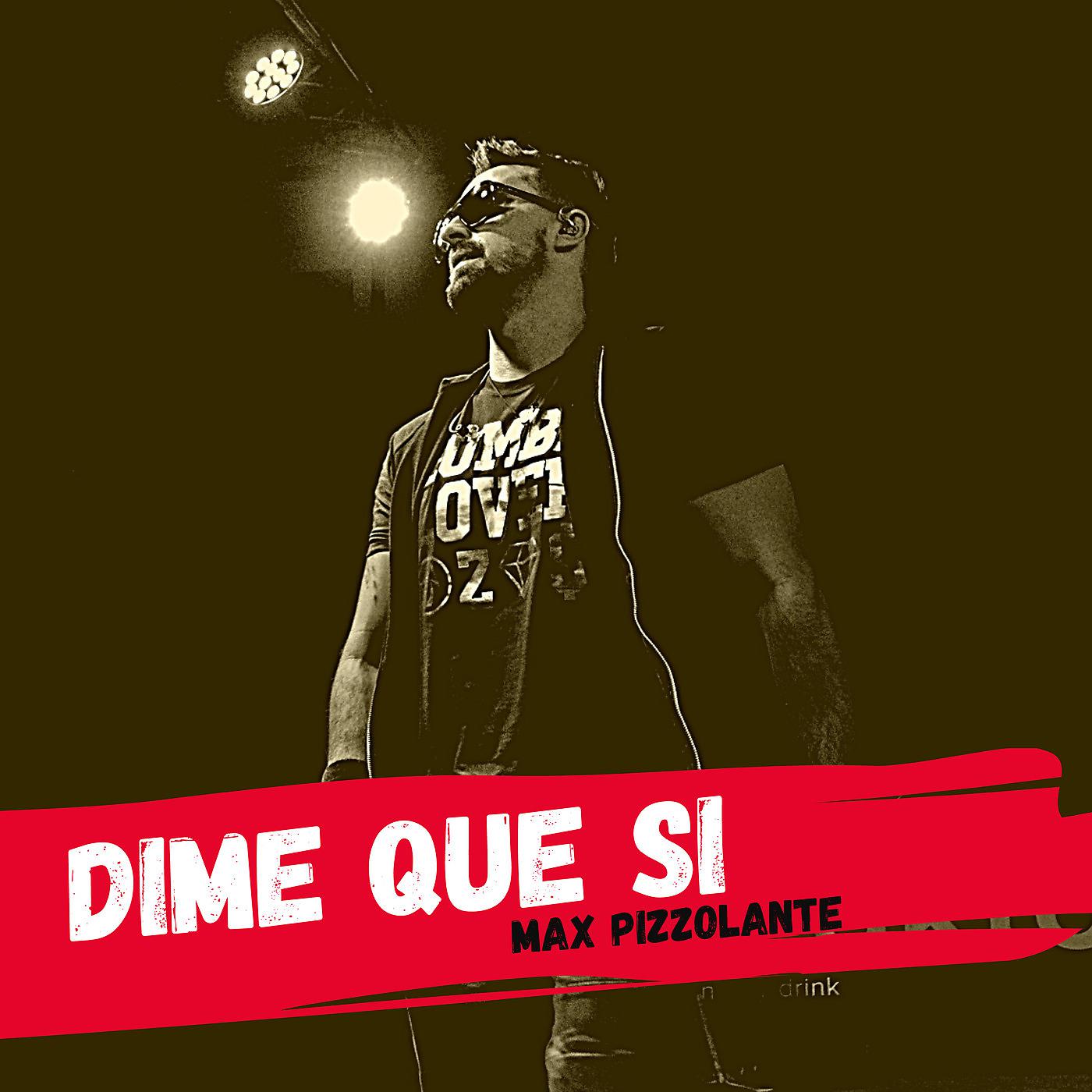 Постер альбома Dime Que Si