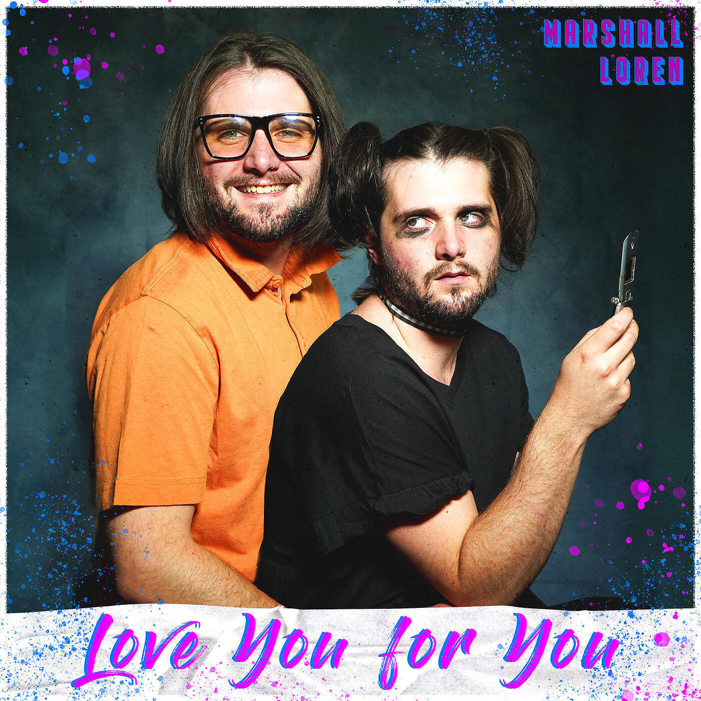 marshall loren - Love You for You
