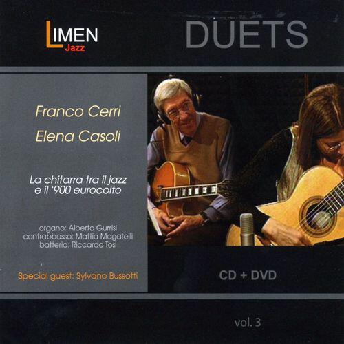 Постер альбома La chitarra tra il jazz e il '900 eurocolto: Duets Vol. 3