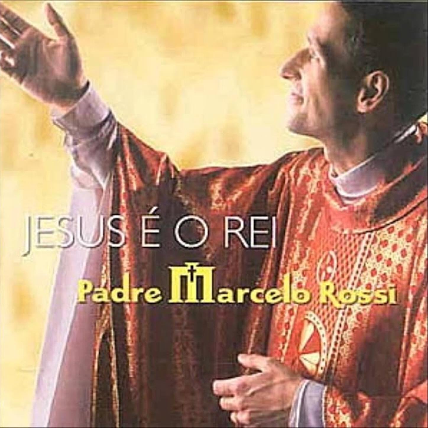 Padre Marcelo Rossi - Jesus é o Rei