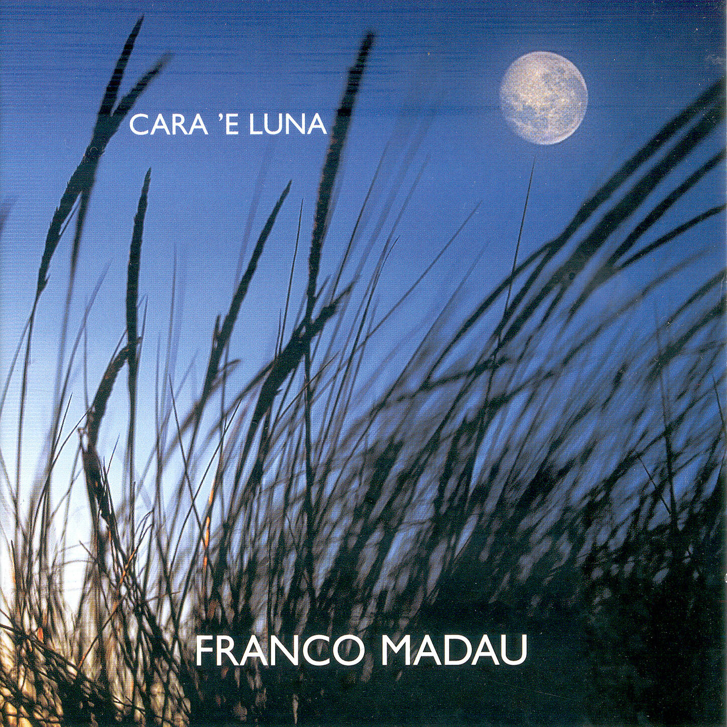 Franco Madau - Cara 'e luna
