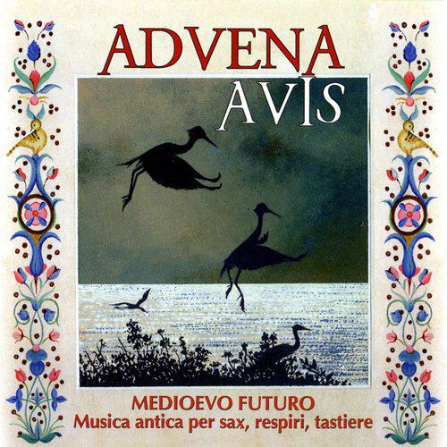 Advena Avis - Chosa non è