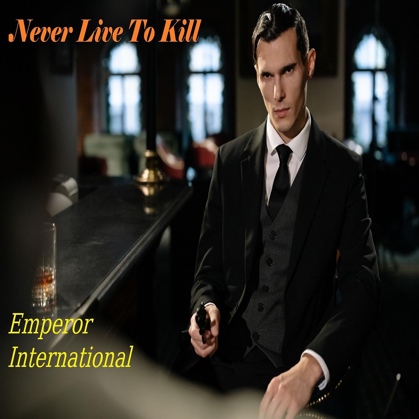 Постер альбома Never Live To Kill