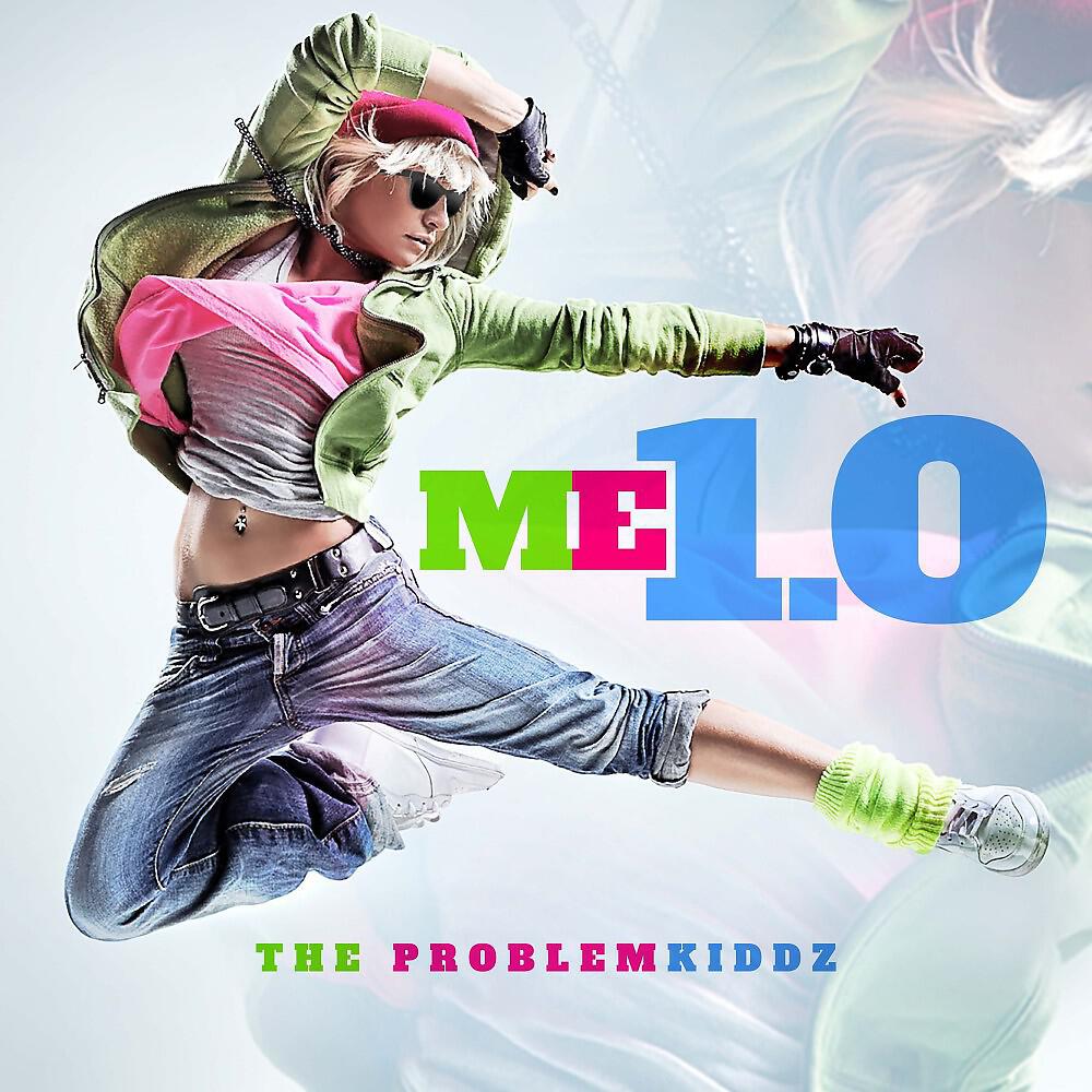The Problemkiddz - Me 1.0 (Riviera Edition)