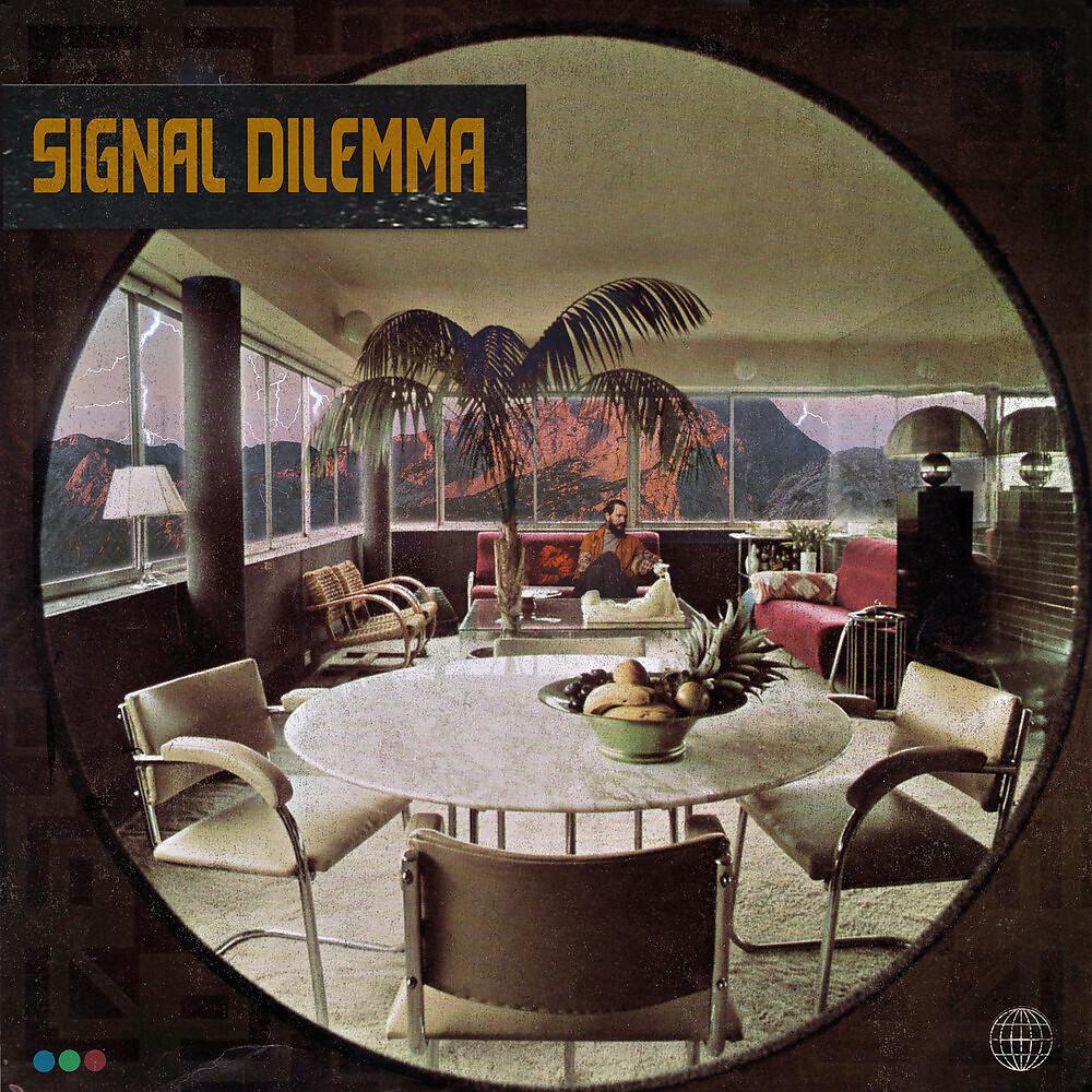 Постер альбома Signal Dilemma