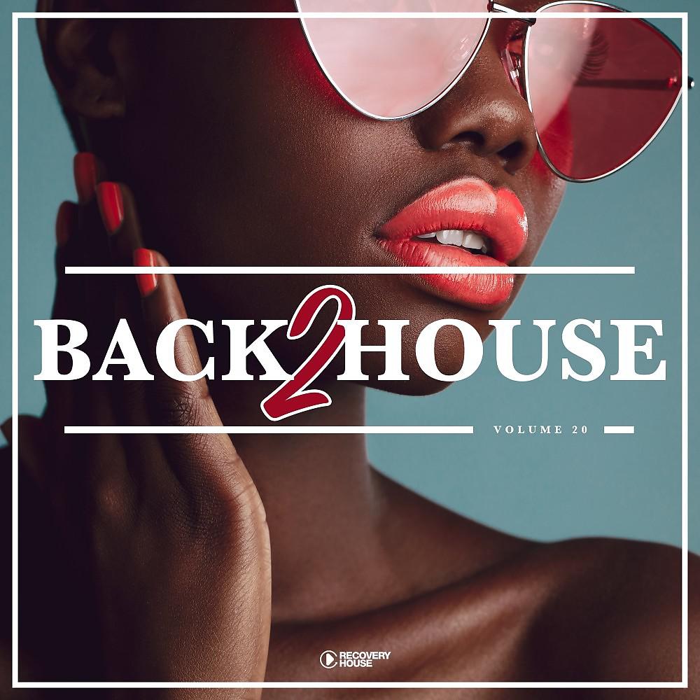 Постер альбома Back 2 House, Vol. 20