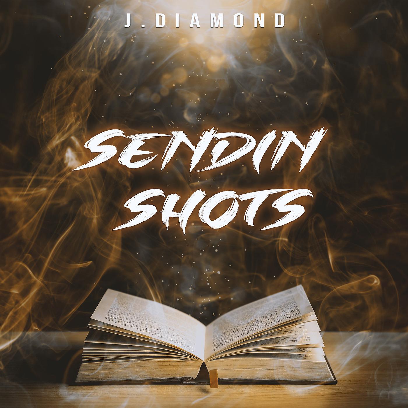 Постер альбома Sendin Shots