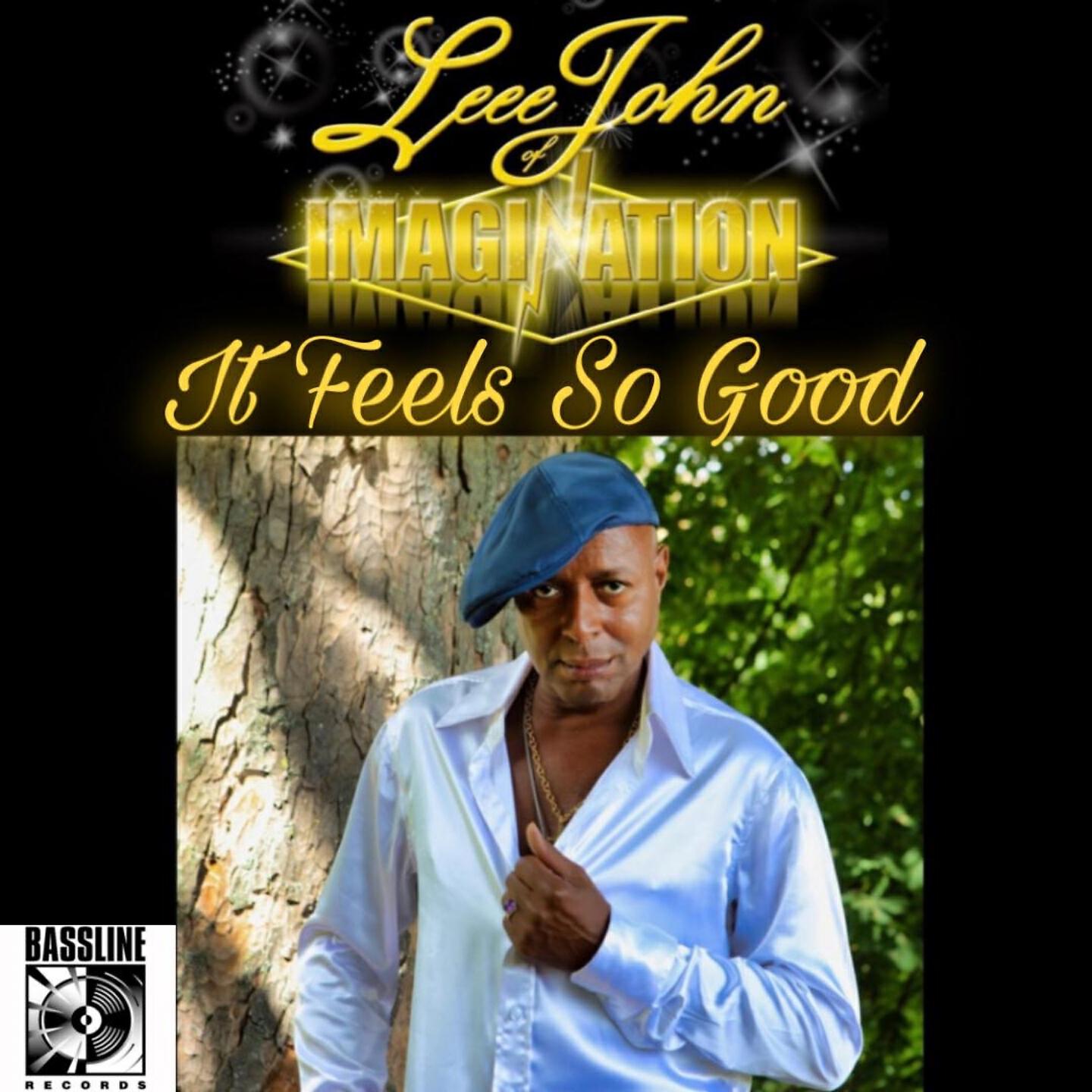 Leee John (Of Imagination) - It Feels So Good (Kelly Mack Radio Edit)