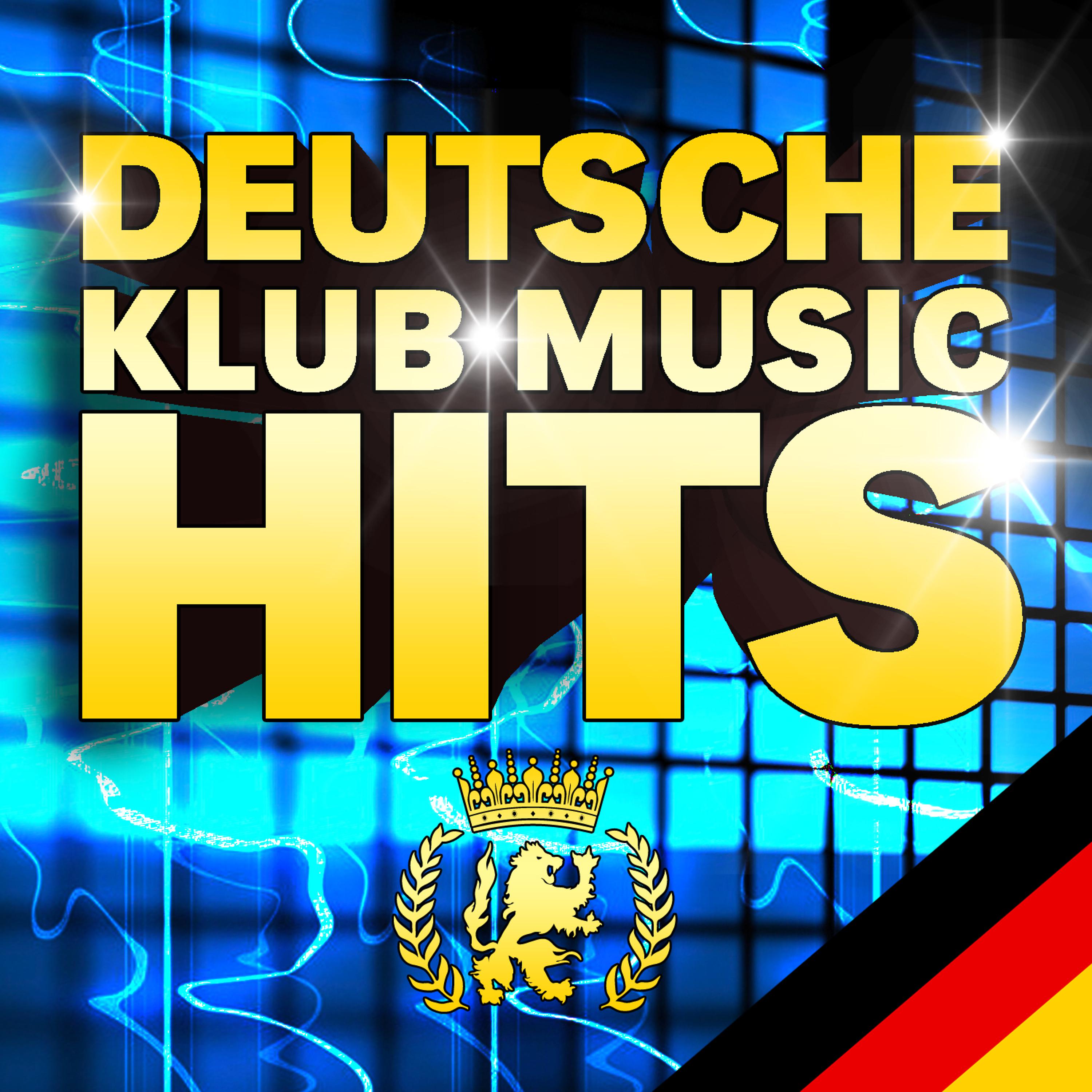 Постер альбома Deutsche Klub Musik Hits