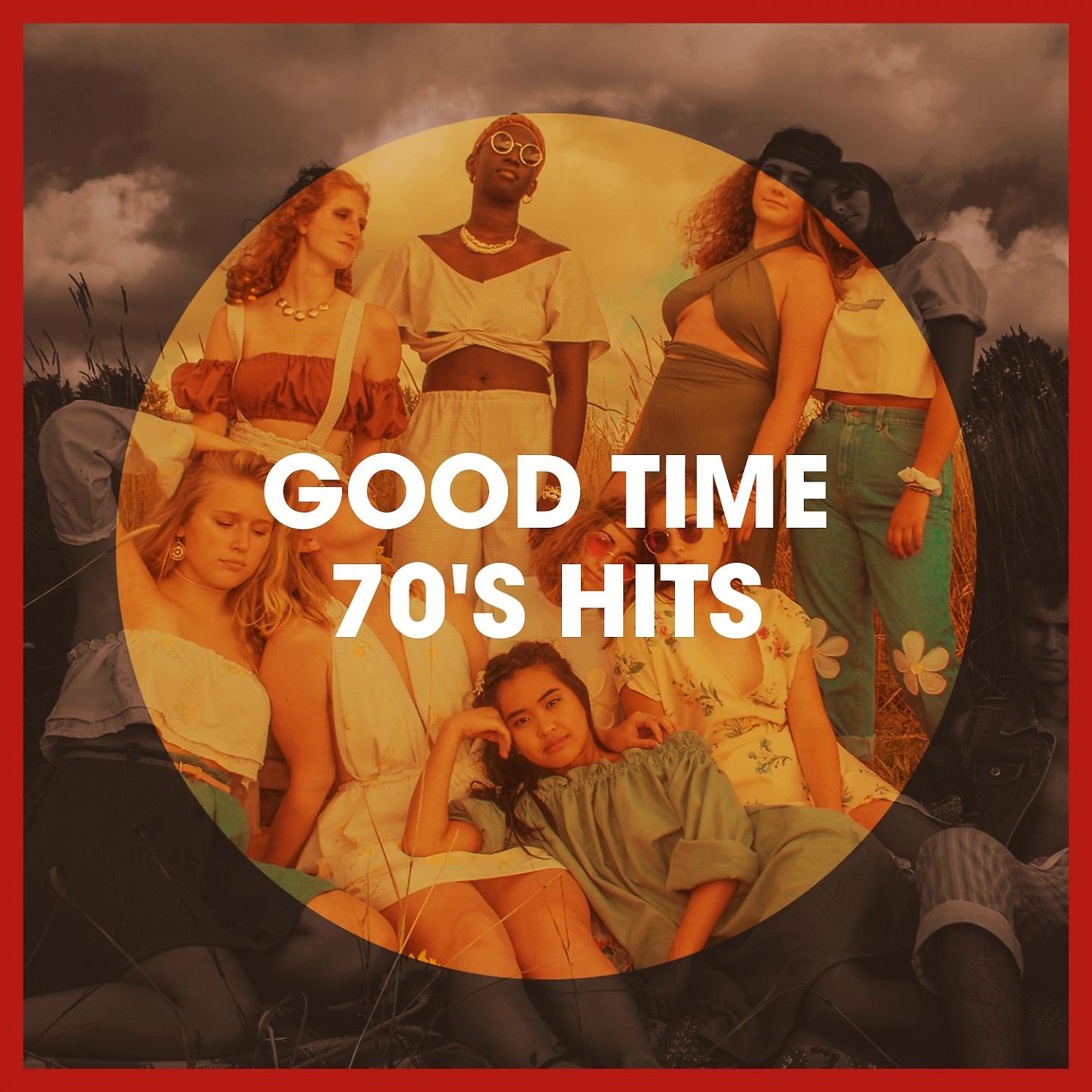 Постер альбома Good Time 70's Hits