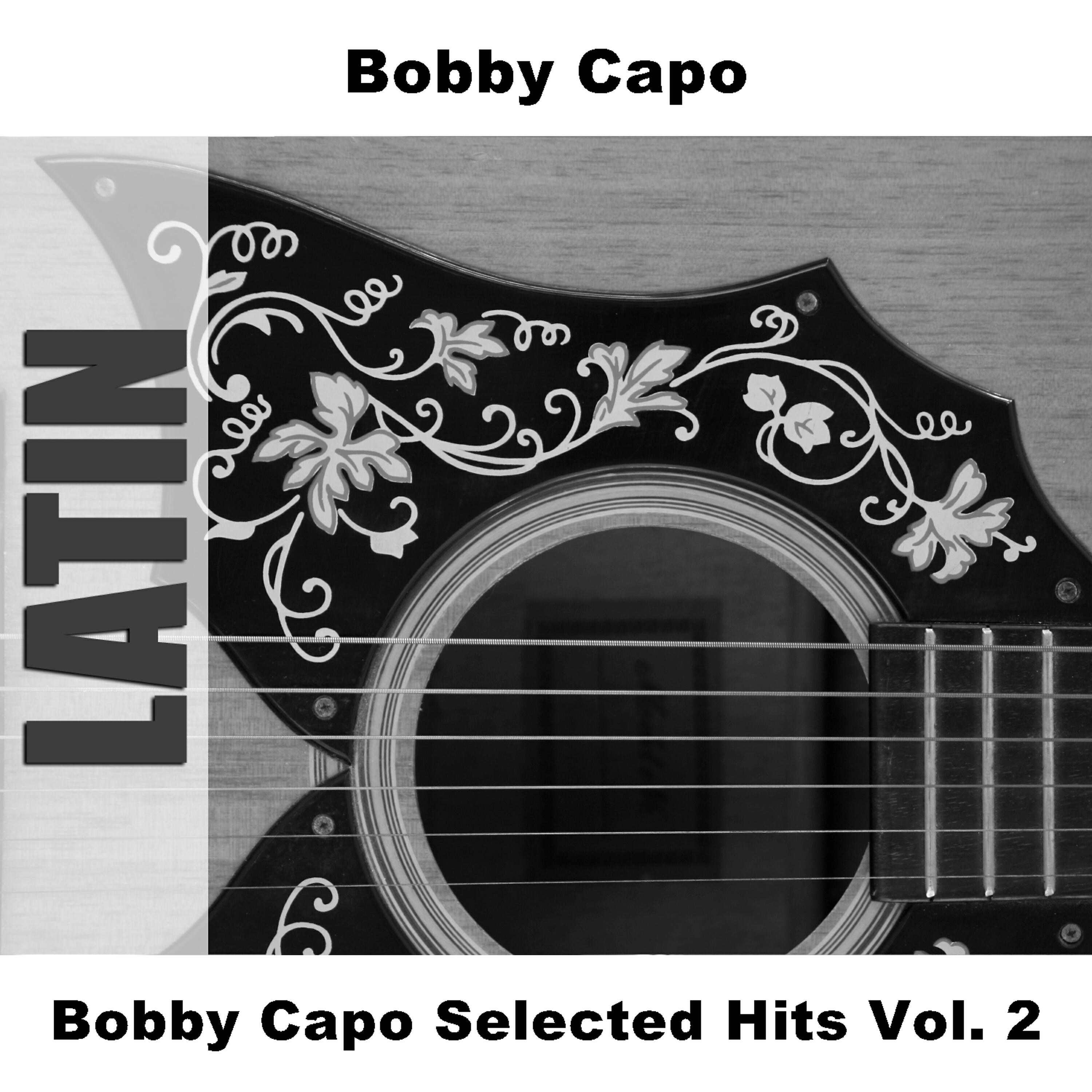 Bobby Capo - Lo Que Quiera Lola - Original