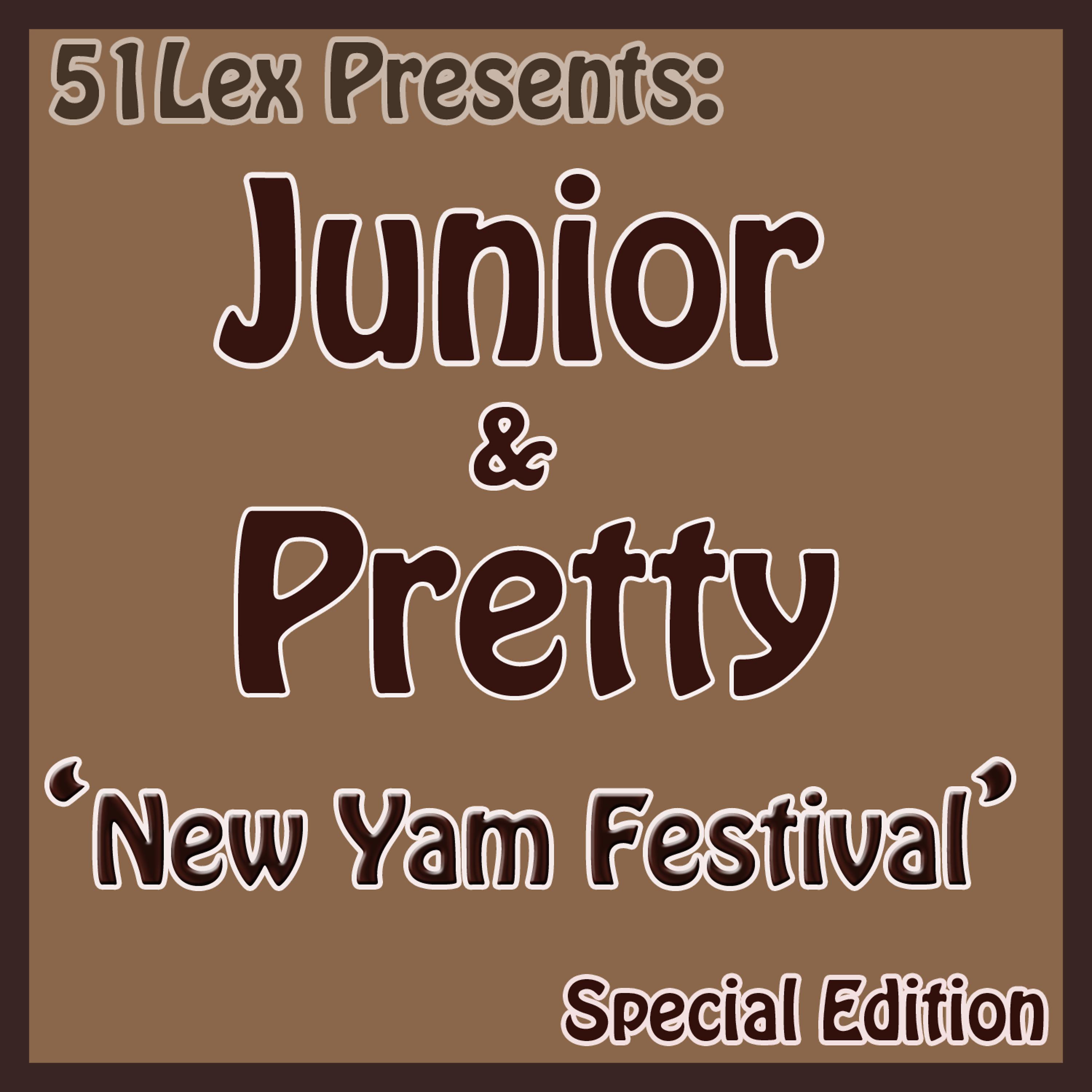 Постер альбома 51 Lex Presents New Yam Festival