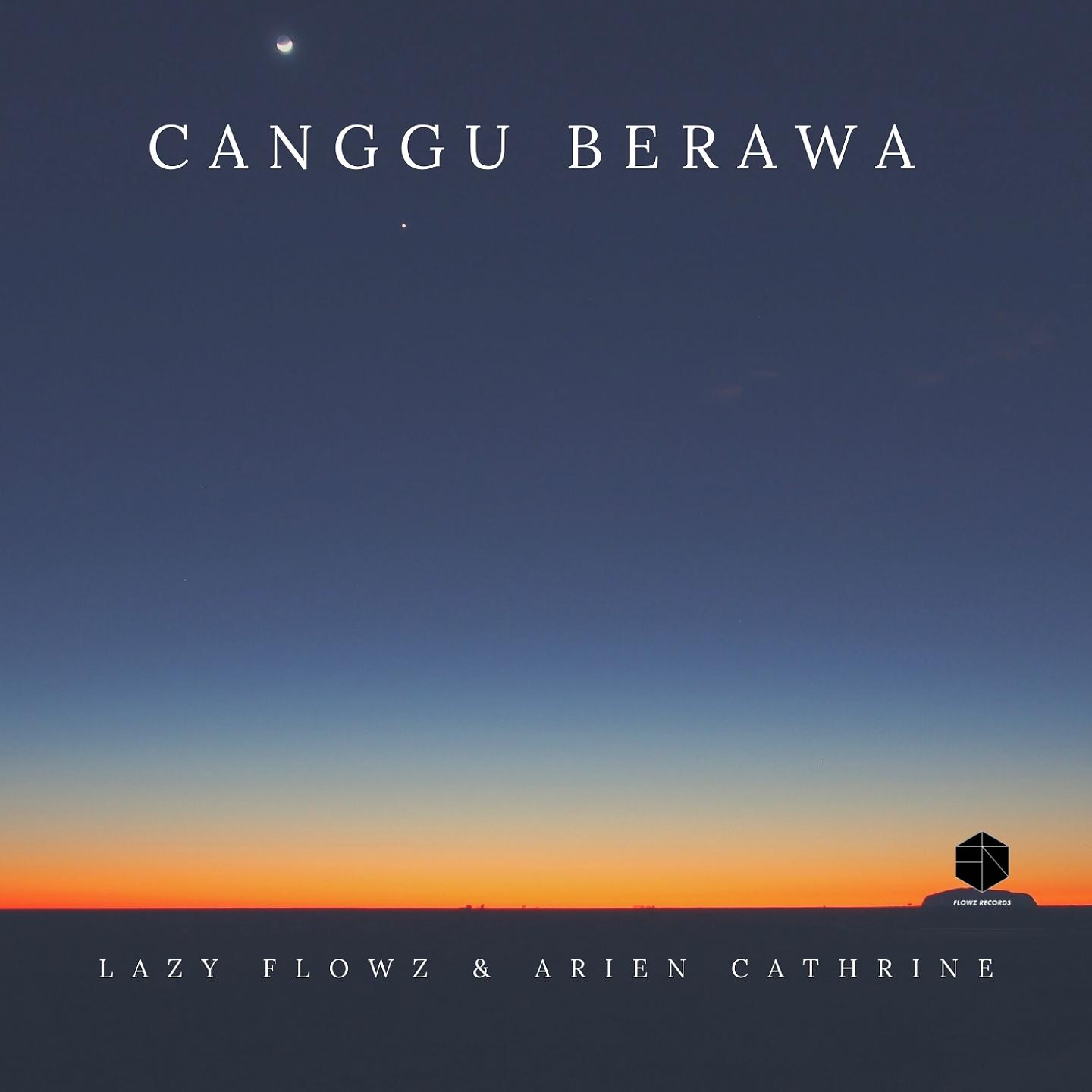 Постер альбома Canggu Berawa