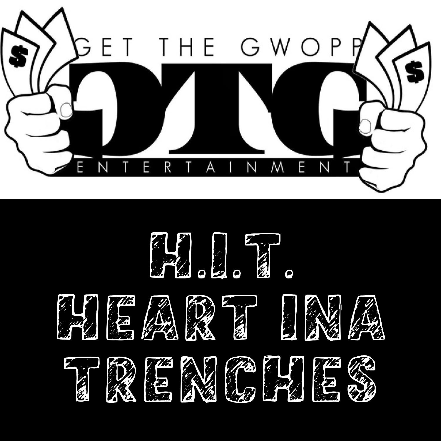 Постер альбома H.I.T. (Heart Ina Treanches)
