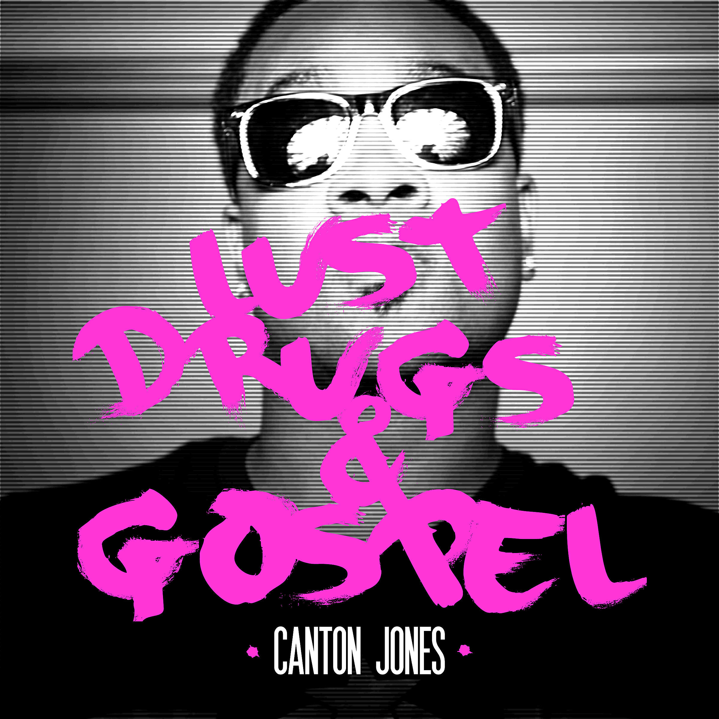 Canton Jones - I Believe