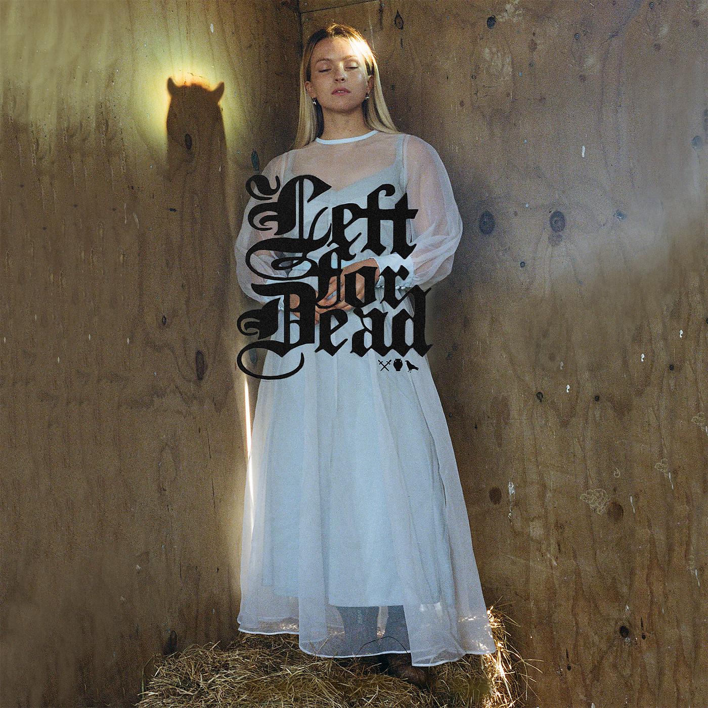 Постер альбома Left For Dead