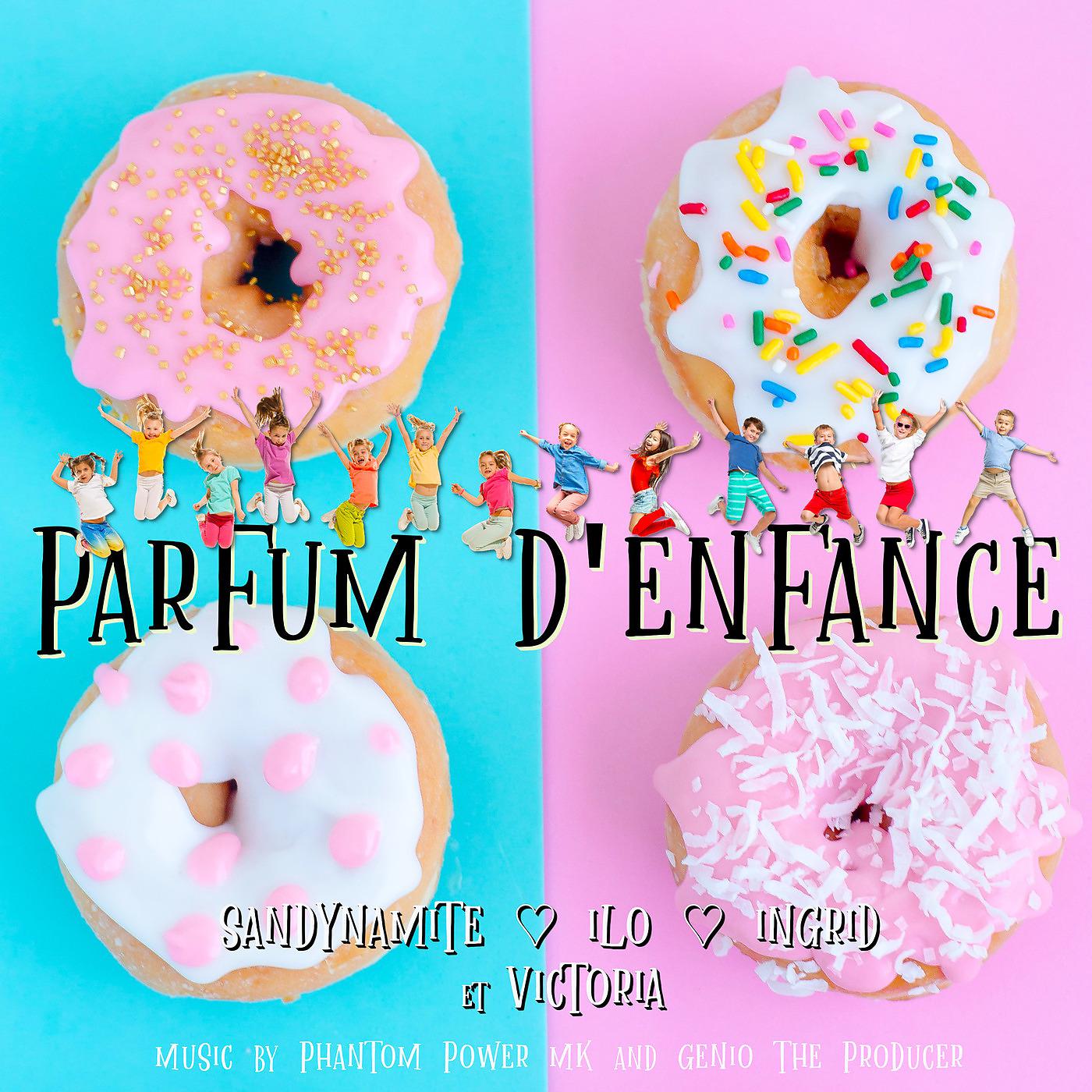 Постер альбома Parfum d'Enfance