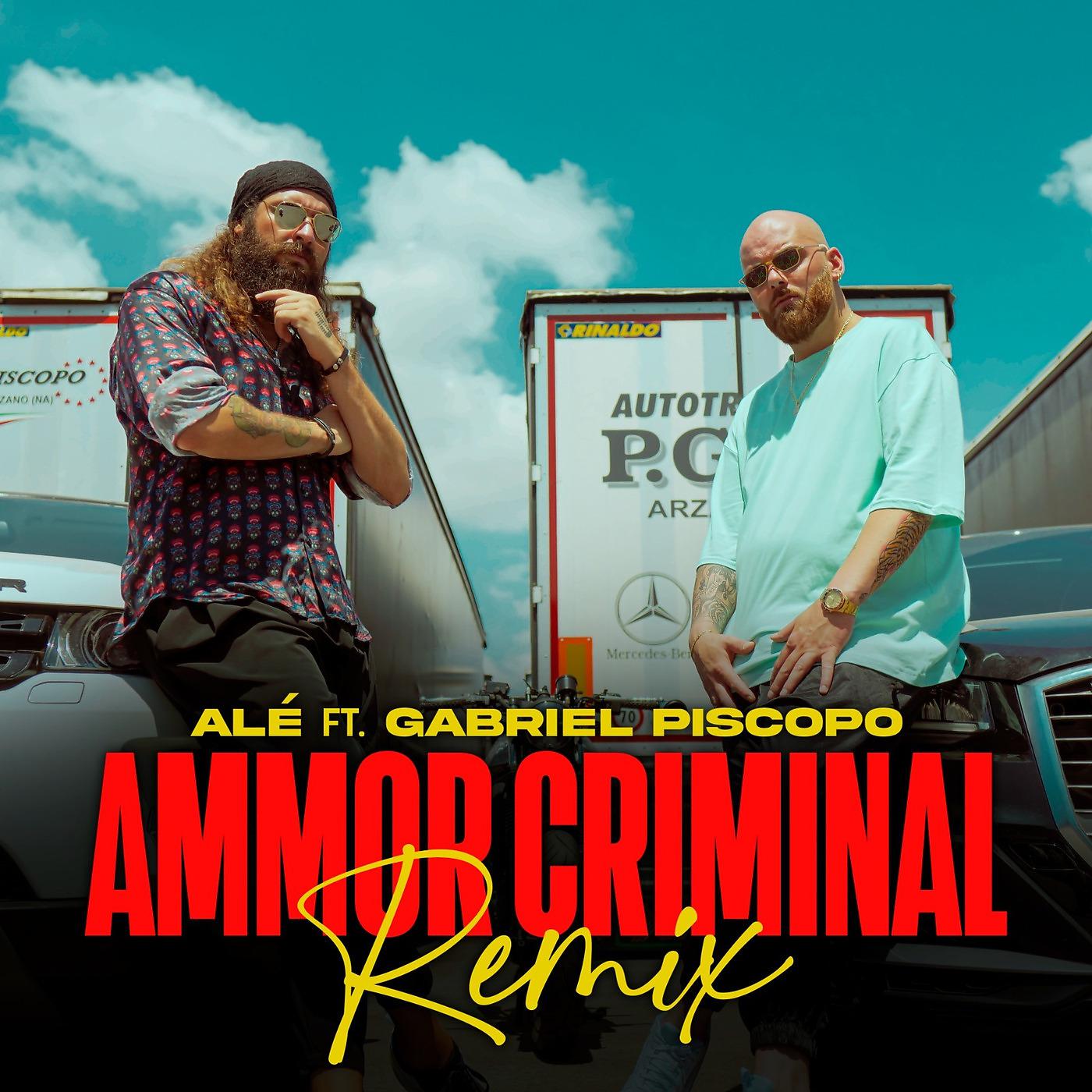 Постер альбома Ammor Criminal (Remix)