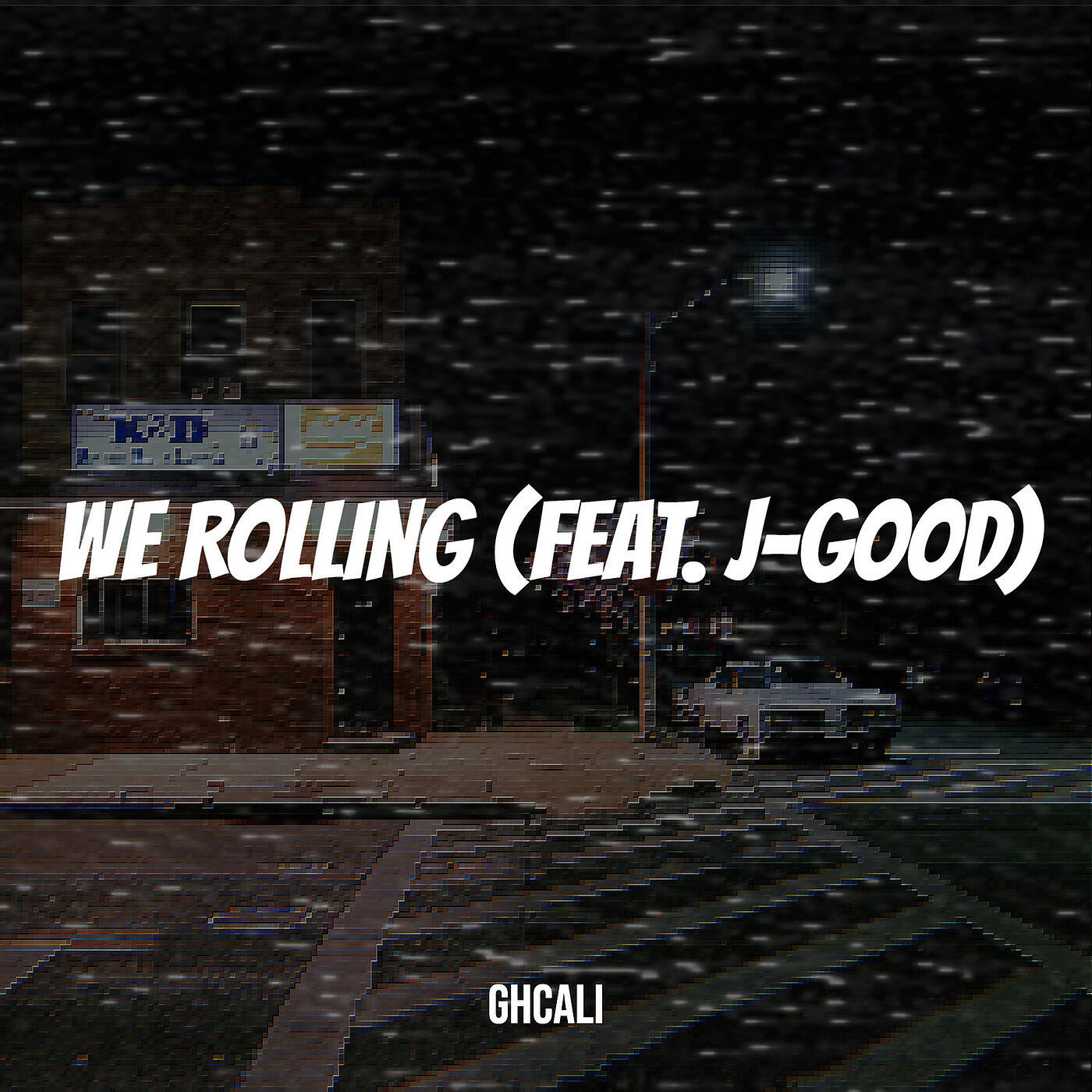 GhCALI - We Rolling