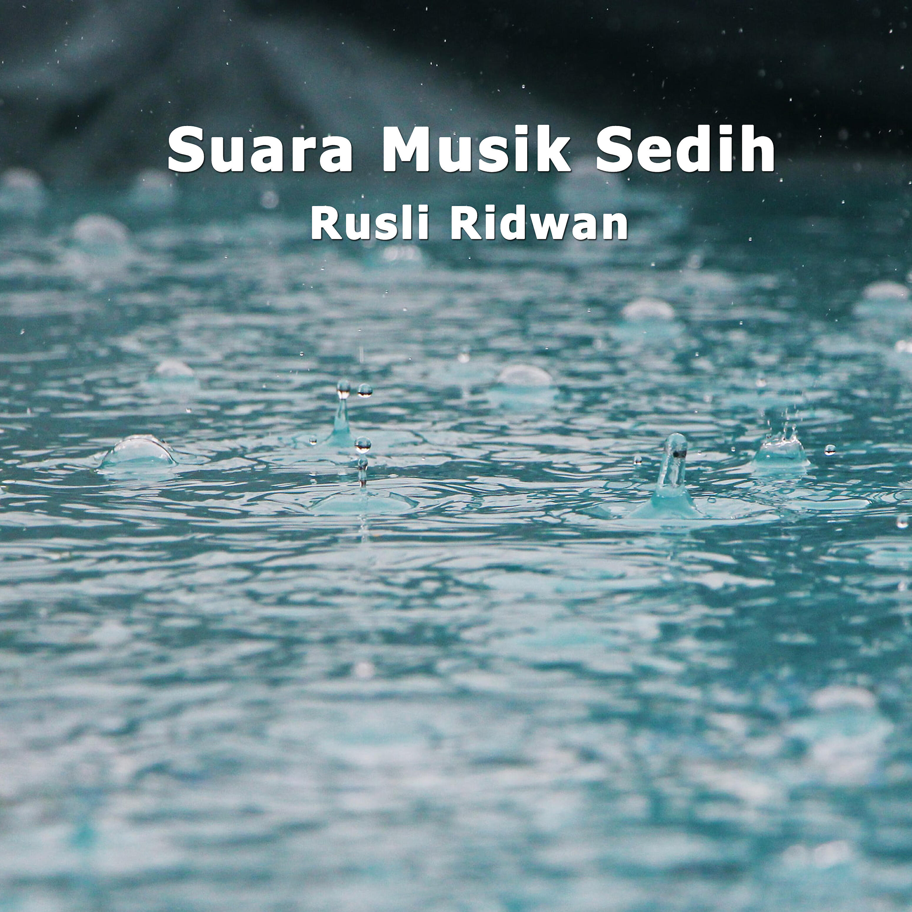 Rusli Ridwan - Suara Musik Sedih