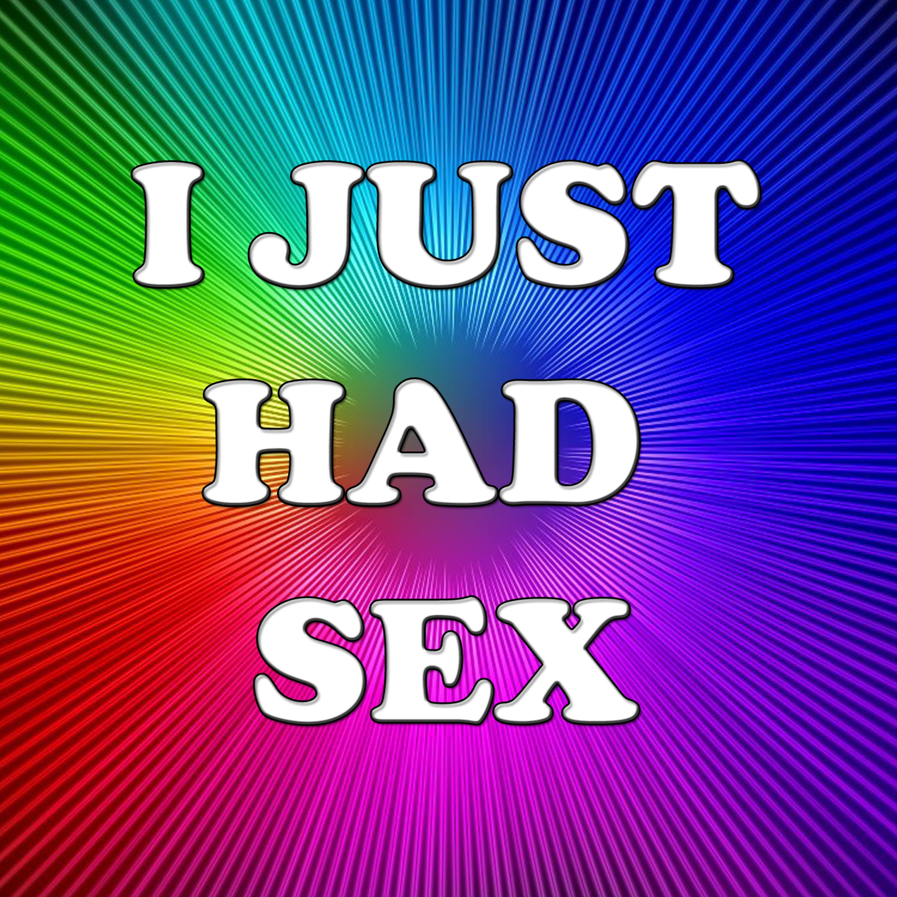 Постер альбома I just had sex