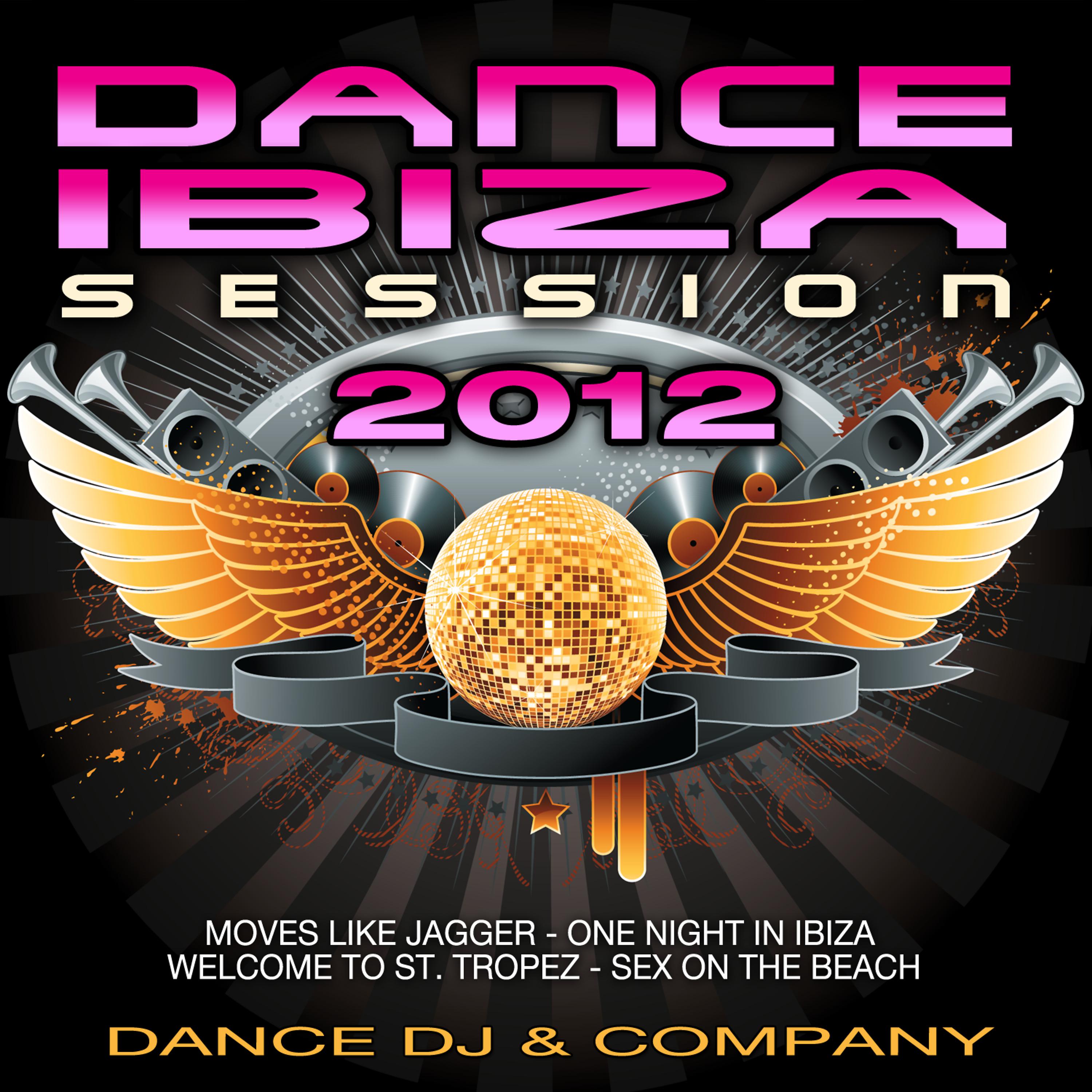 Постер альбома Dance Ibiza Session 2012