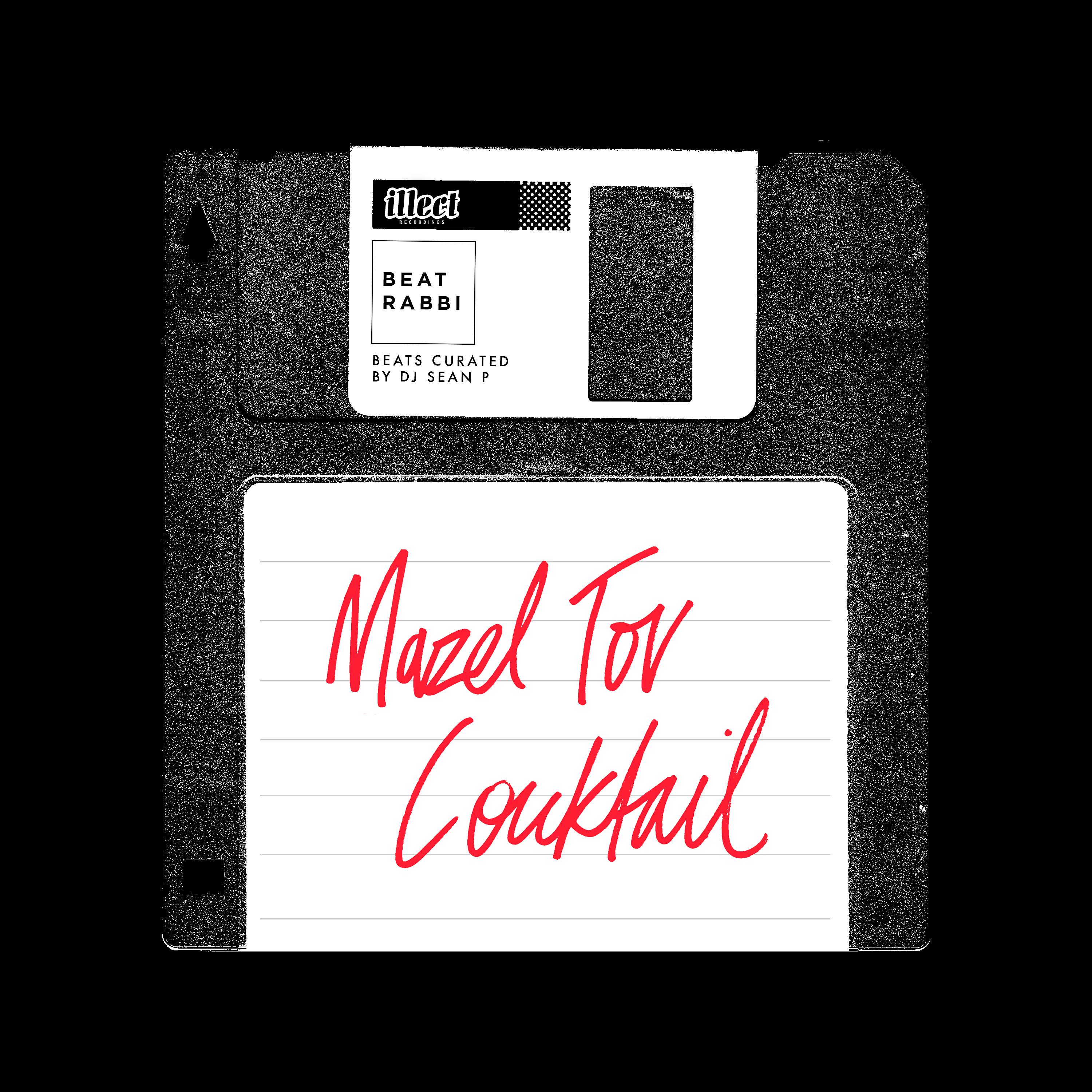 Постер альбома Mazel Tov Cocktail