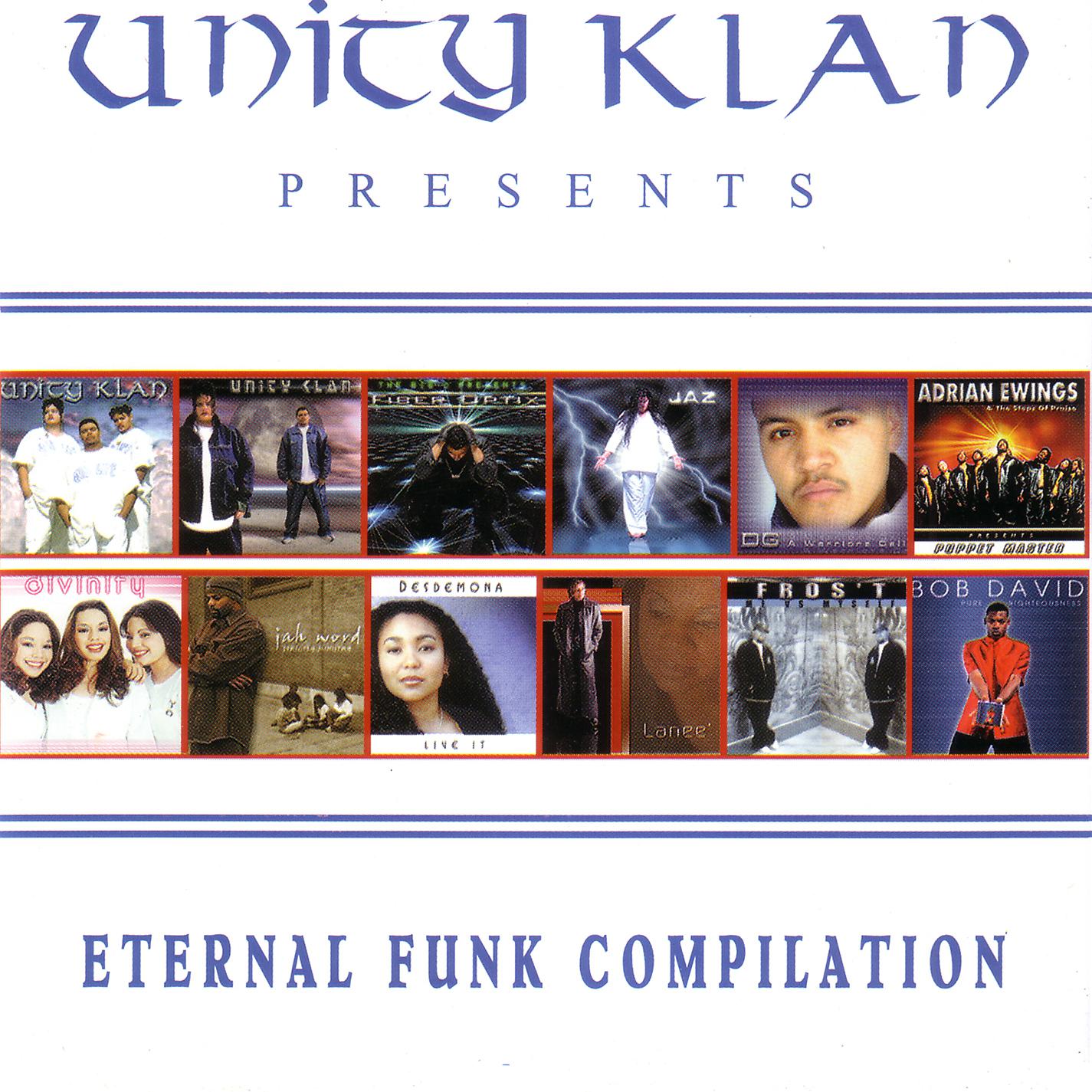 Постер альбома Unity Klan Presents: Eternal Funk Compilation