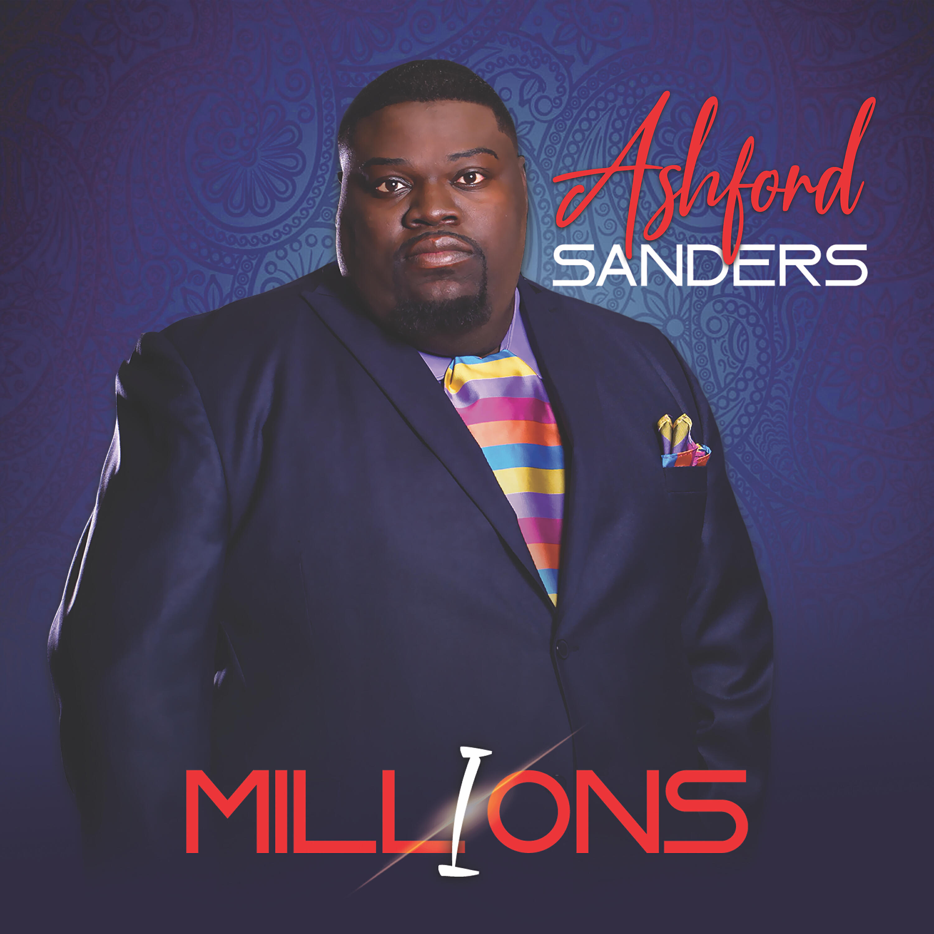 Ashford Sanders - Millions