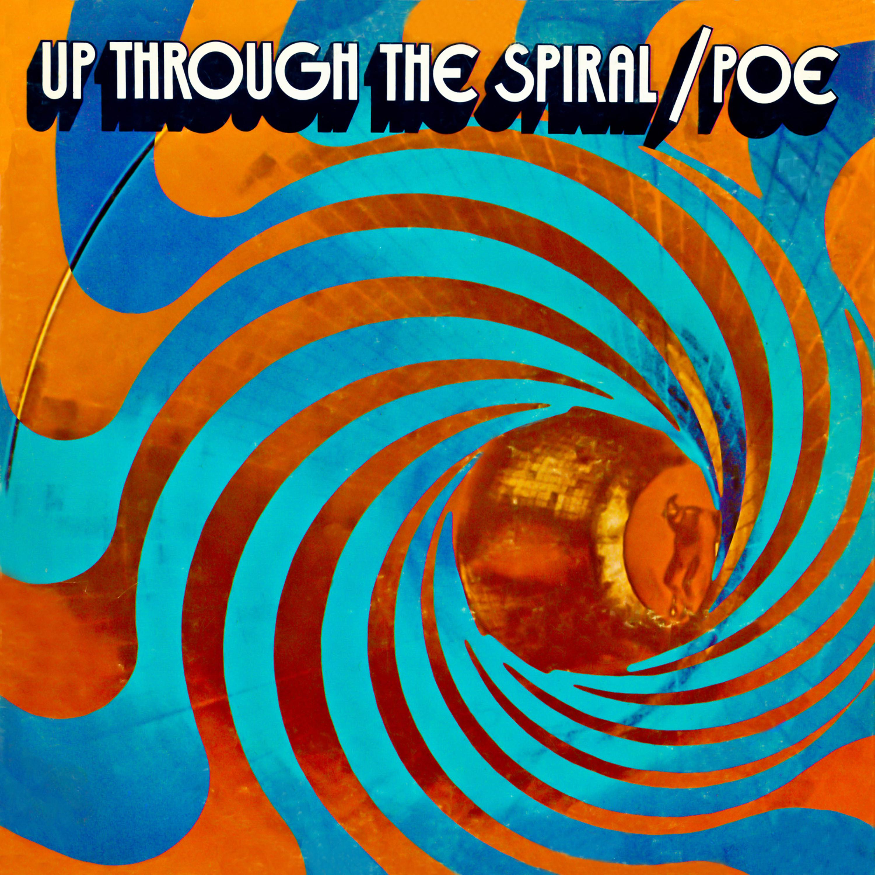 Постер альбома Up Through The Spiral